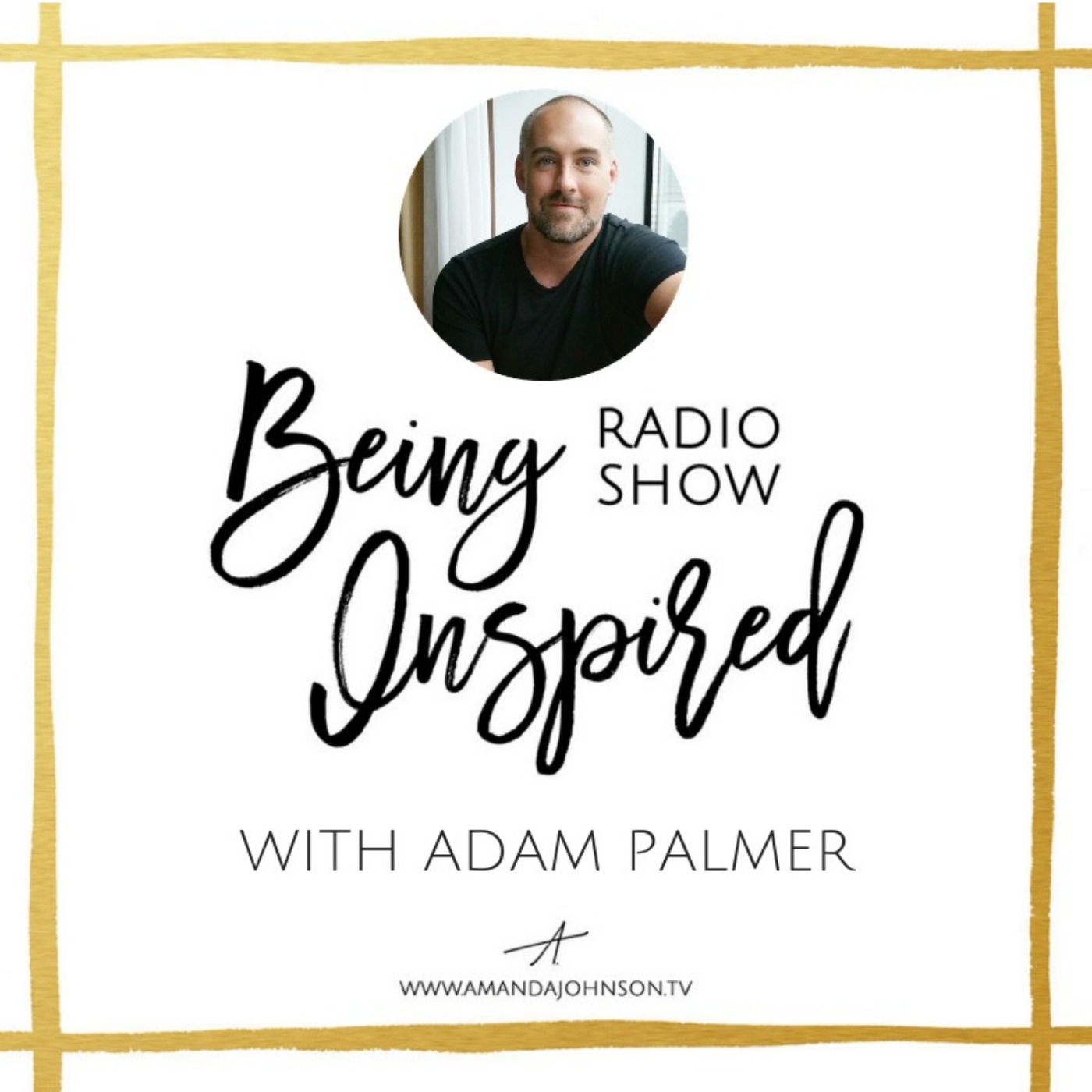 Being Inspired Radio Show