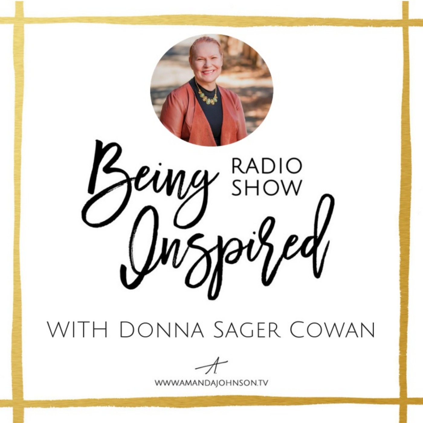 Being Inspired Radio Show