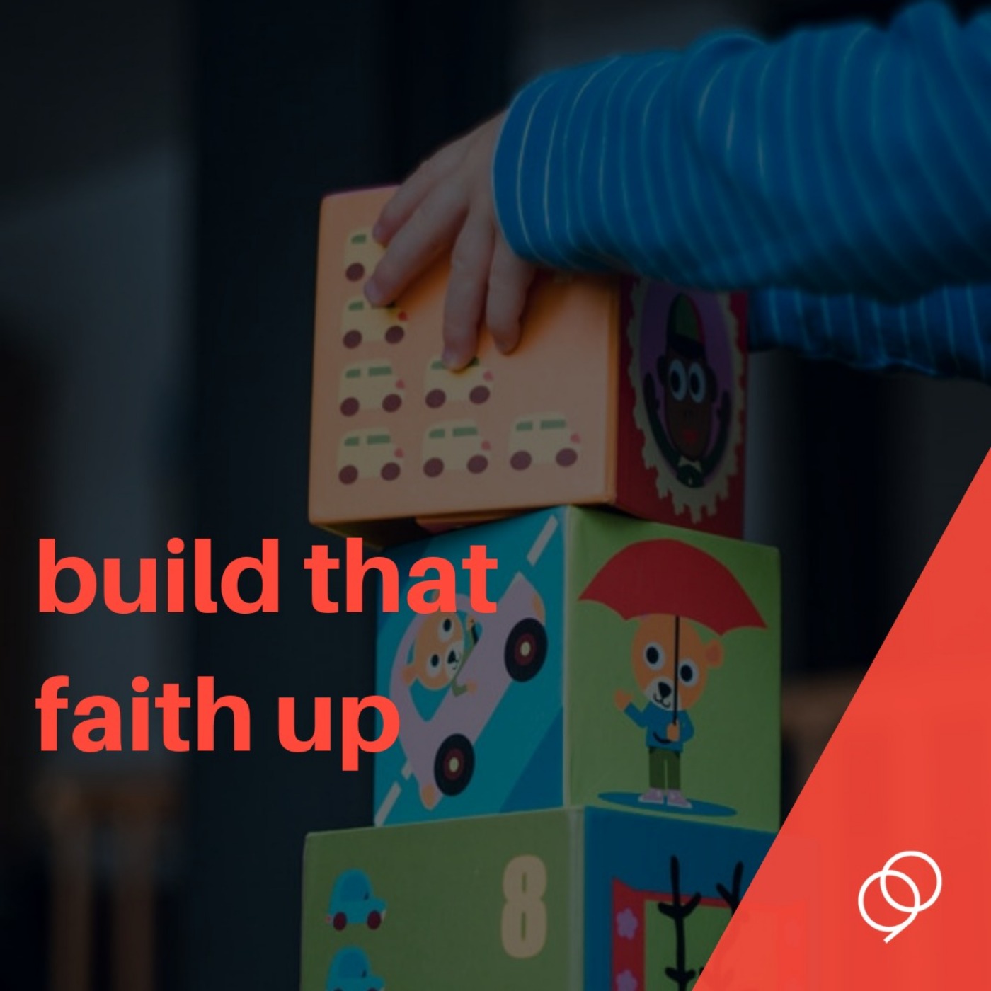 Build That Faith Up episode artwork