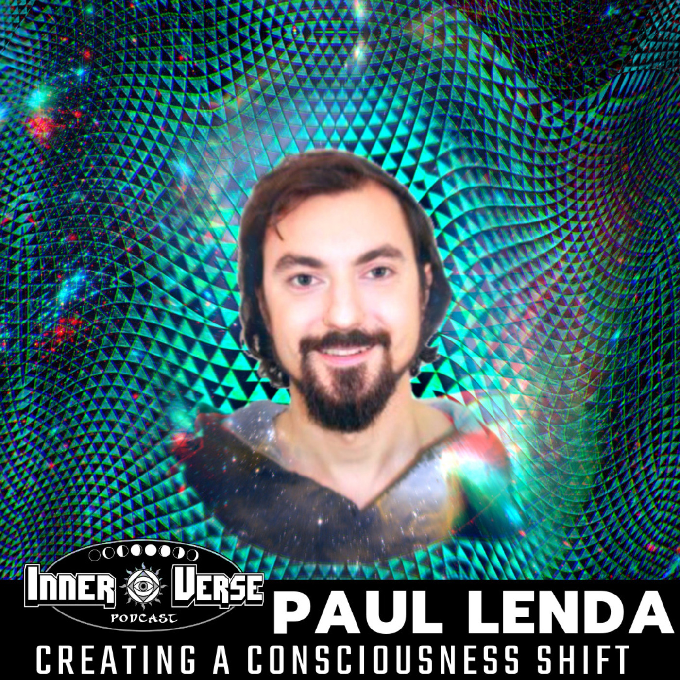 119 - Paul Lenda | Creating A Consciousness Shift