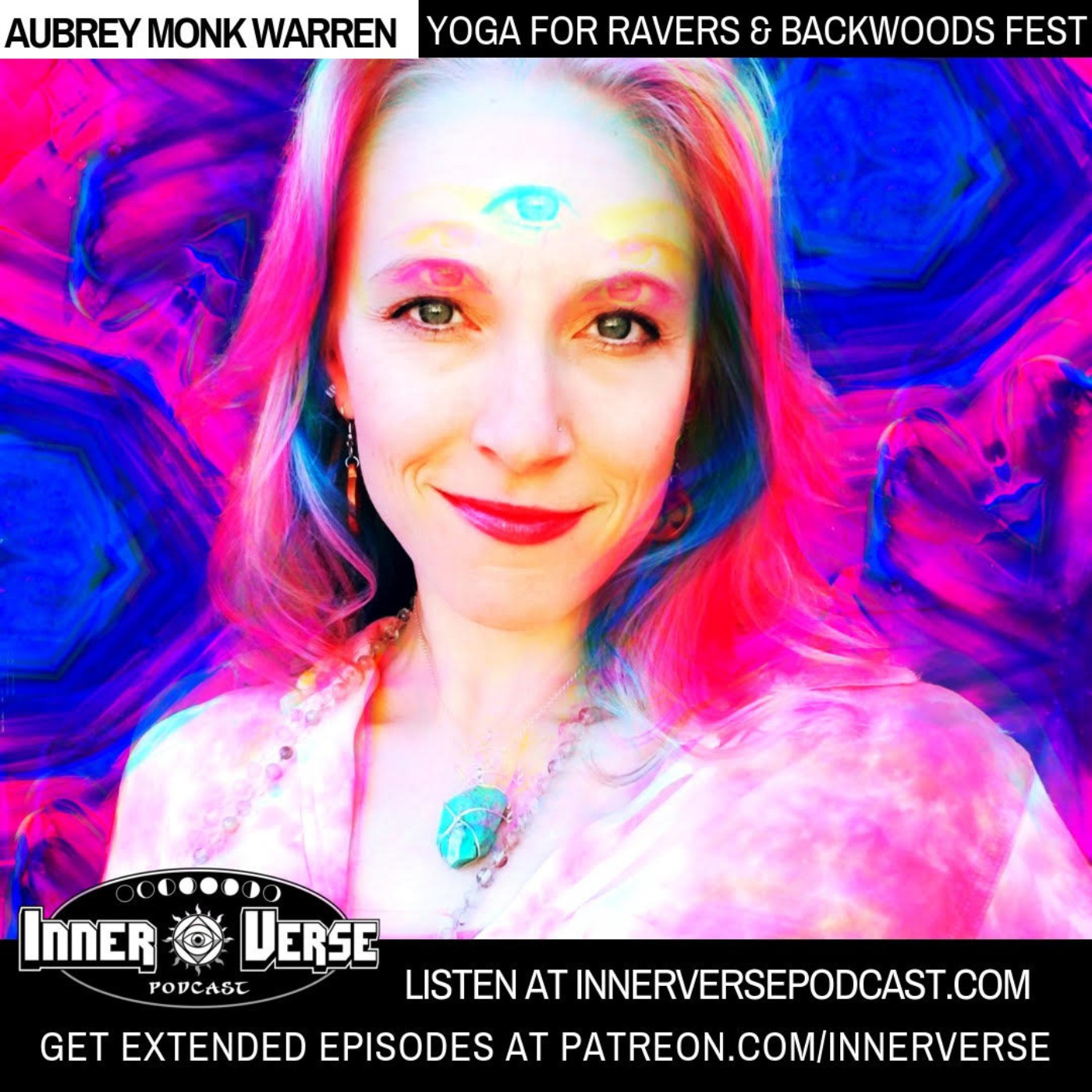 Aubrey Monk Warren | Yoga For Ravers & Backwoods Festival 2019