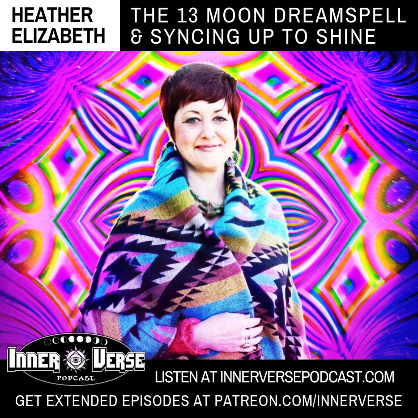 Heather Elizabeth | The 13 Moon DreamSpell & Syncing Up To Shine