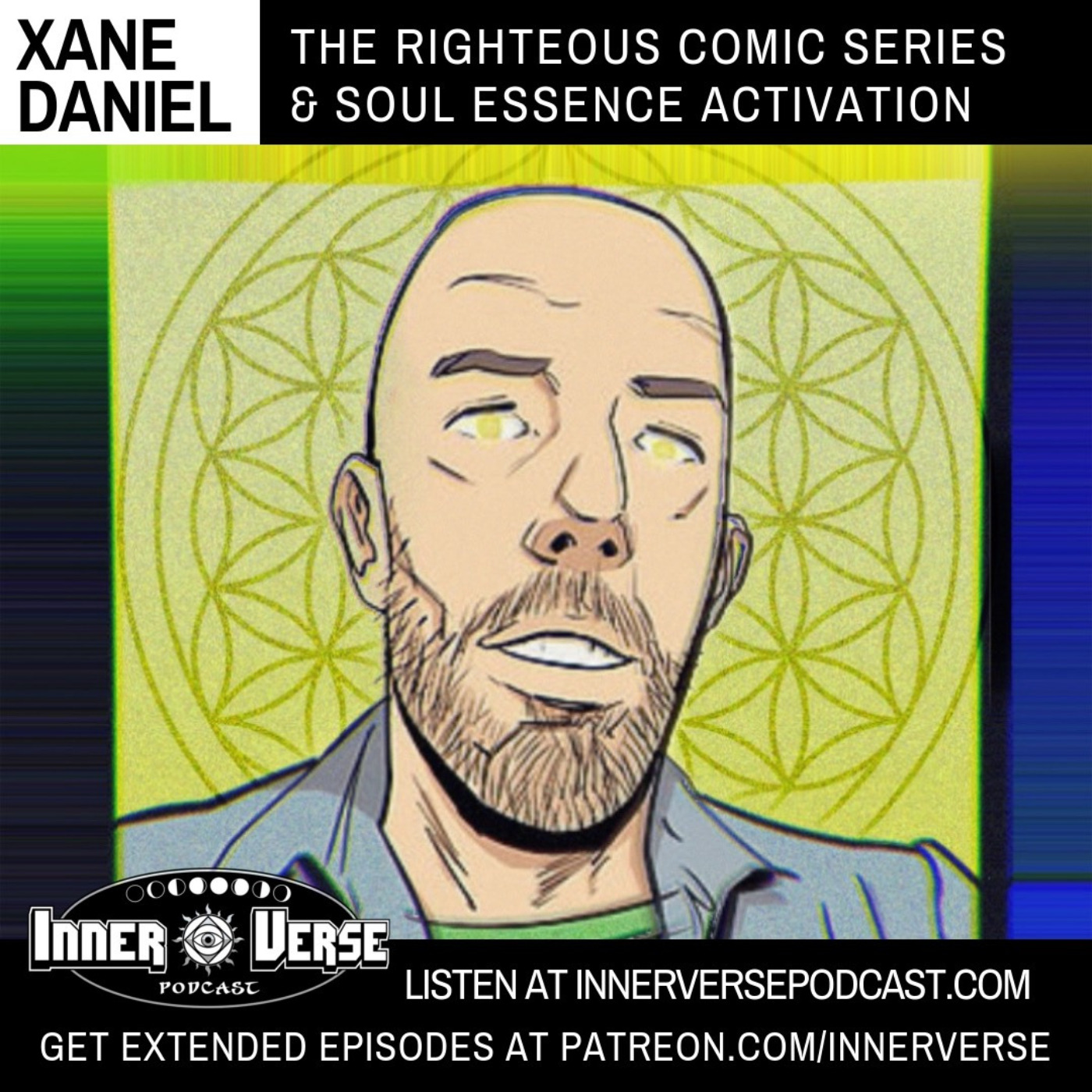 Xane Daniel | The Righteous Comic Series & Soul Essence Activation