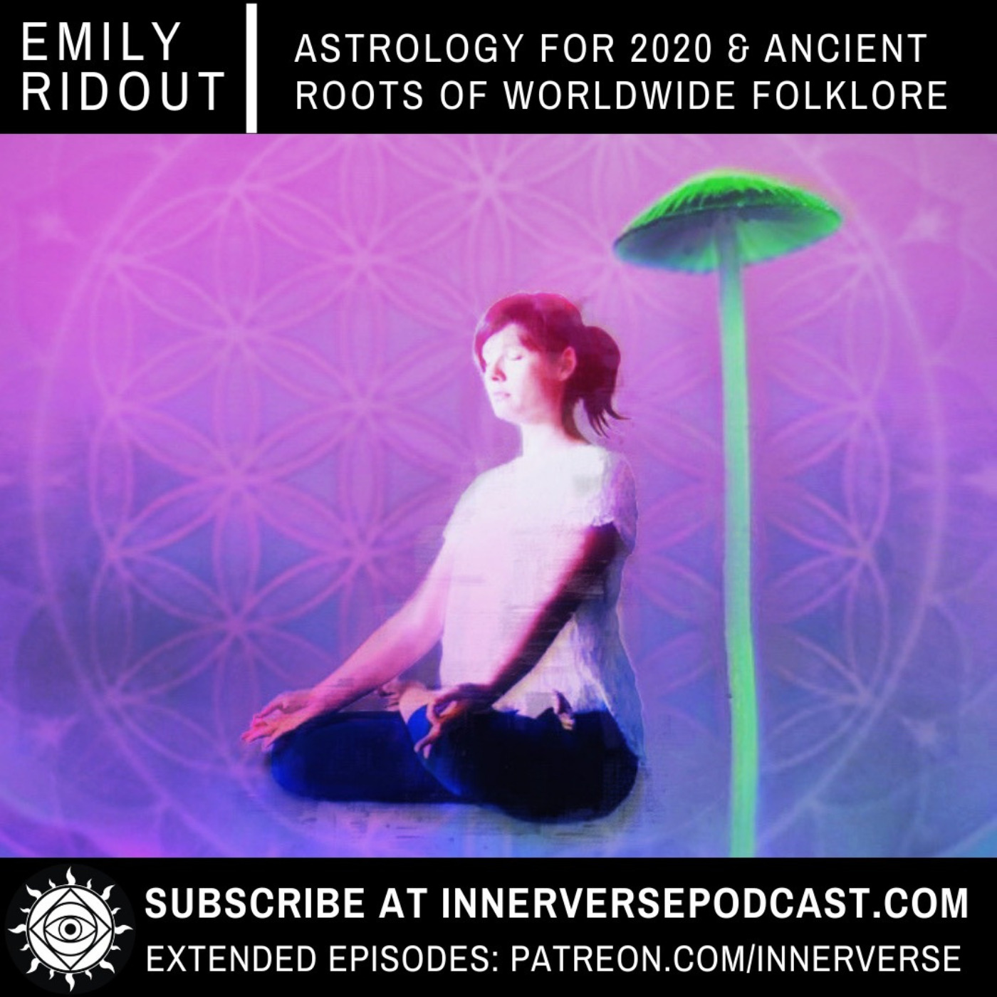 Emily Ridout | Astrology for 2020 & Ancient Roots of Worldwide Folklore