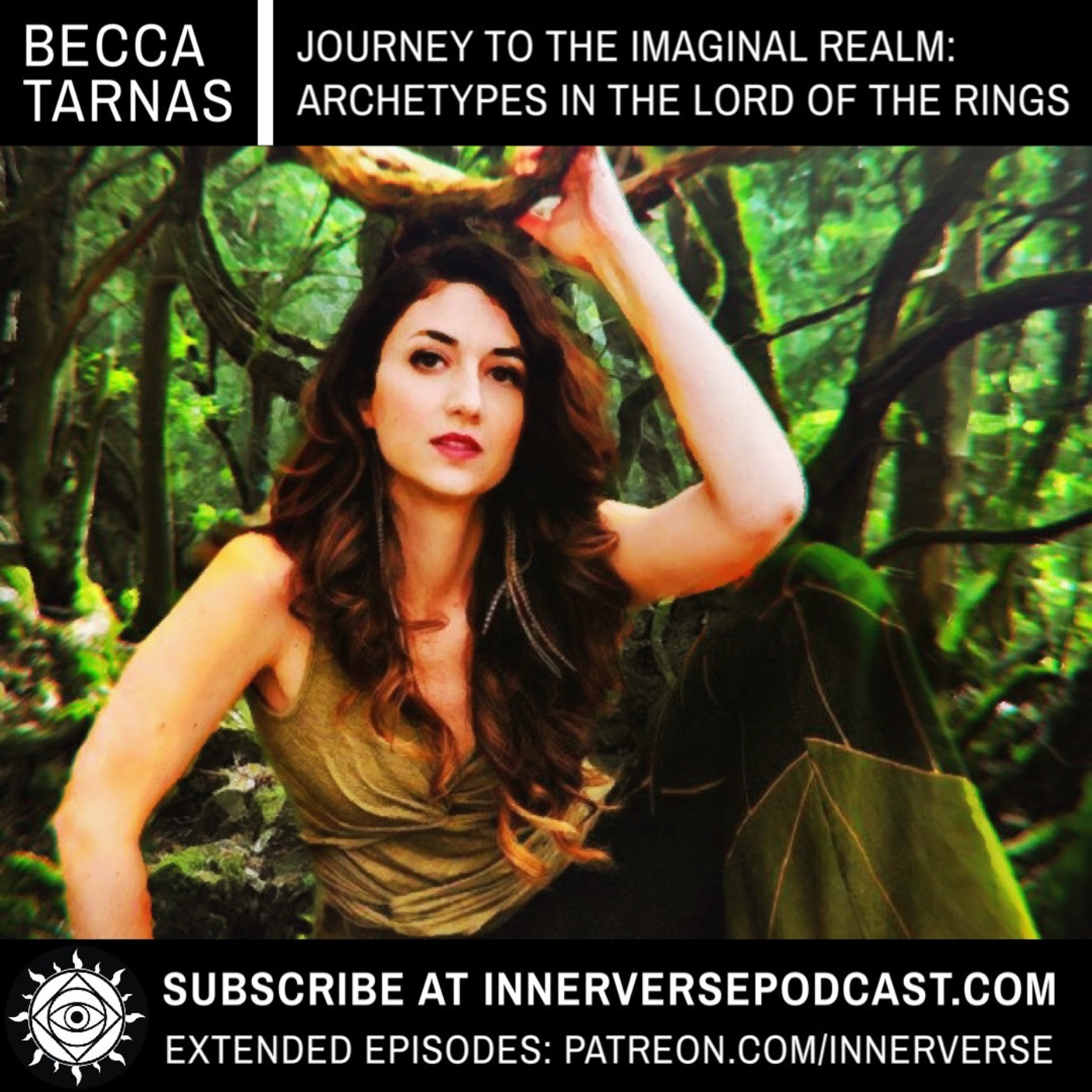 Becca Tarnas | Journey To The Imaginal Realm: Archetypes In The Lord Of The Rings