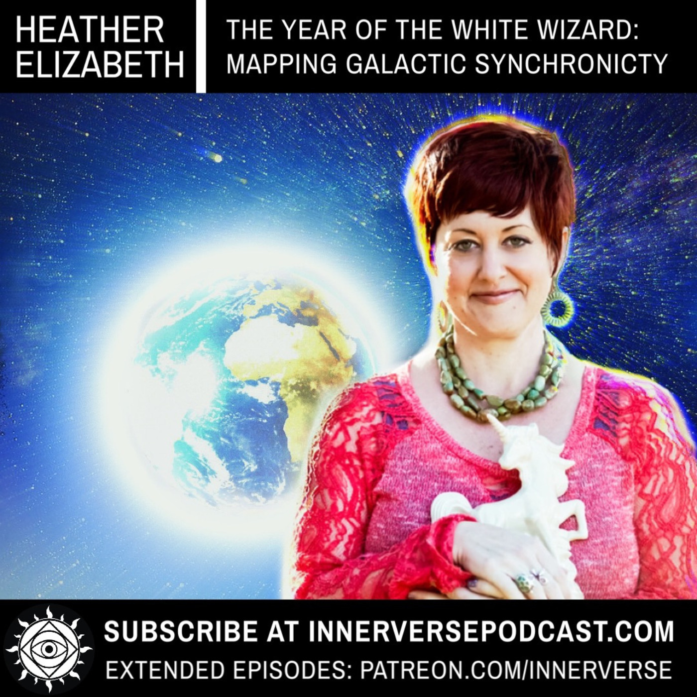 Heather Elizabeth | The Year of the White Wizard: Mapping Galactic Synchronicity