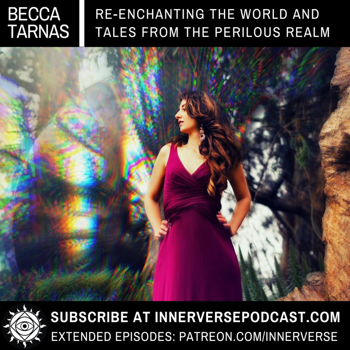 Becca Tarnas | Re-Enchanting The World And Tales From The Perilous Realm