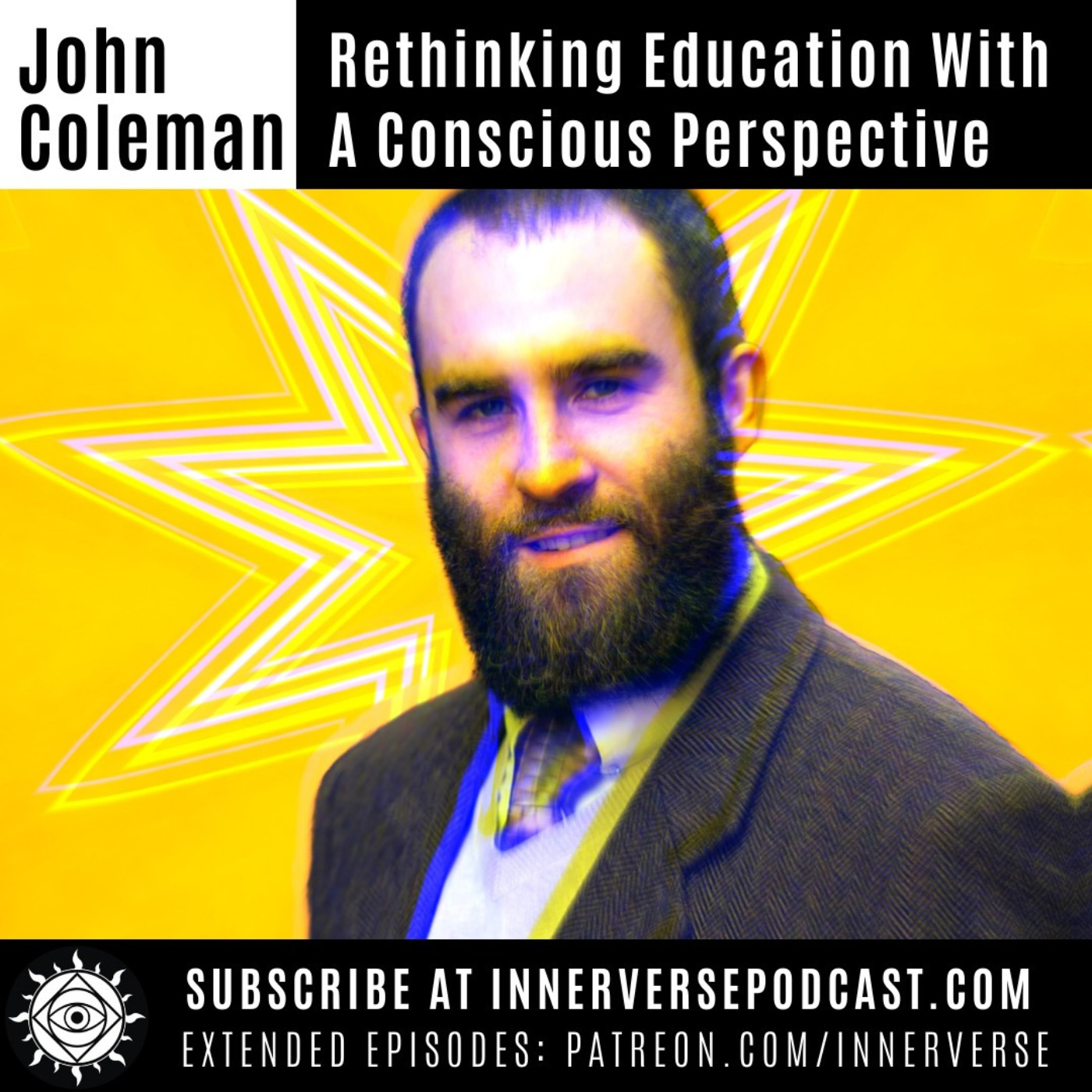 John Coleman | Rethinking Education With A Higher Perspective