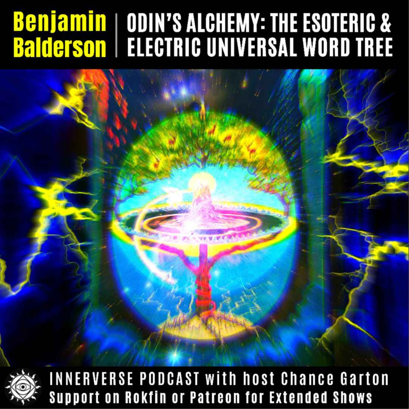 Benjamin Balderson | Odin's Alchemy: The Esoteric & Electric Universal World Tree