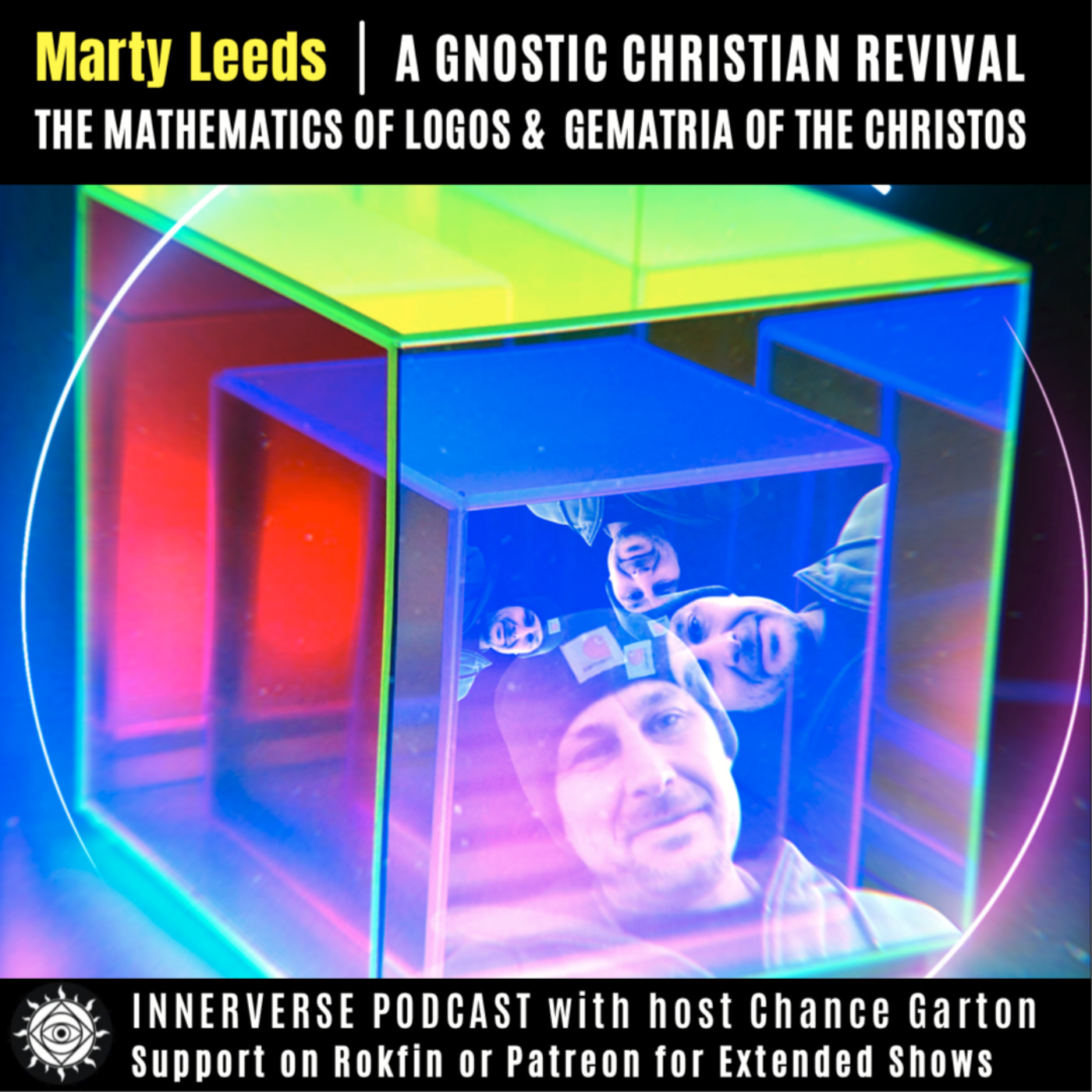 Marty Leeds | A Gnostic Christian Revival: The Mathematics of Logos & Gematria of the Christos