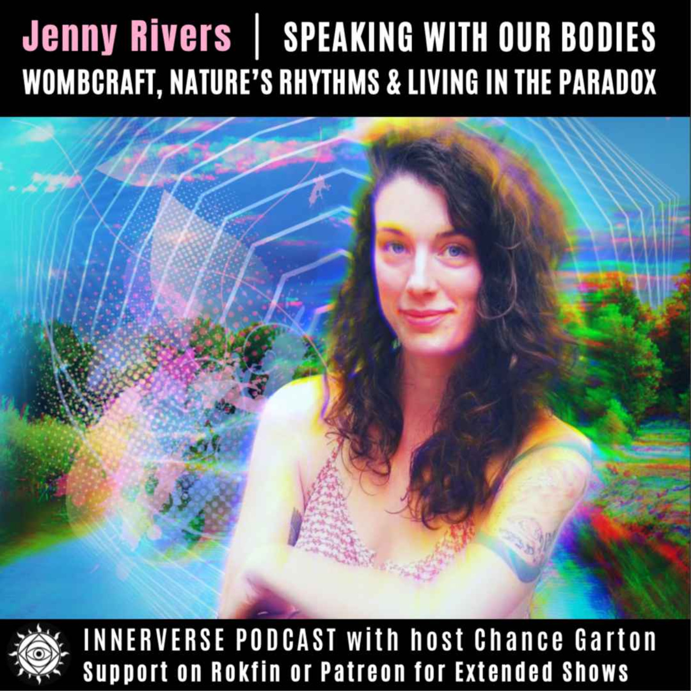cover art for Jenny Rivers | Speaking With Our Bodies, Wombcraft, Nature's Rhythms & Living In The Paradox