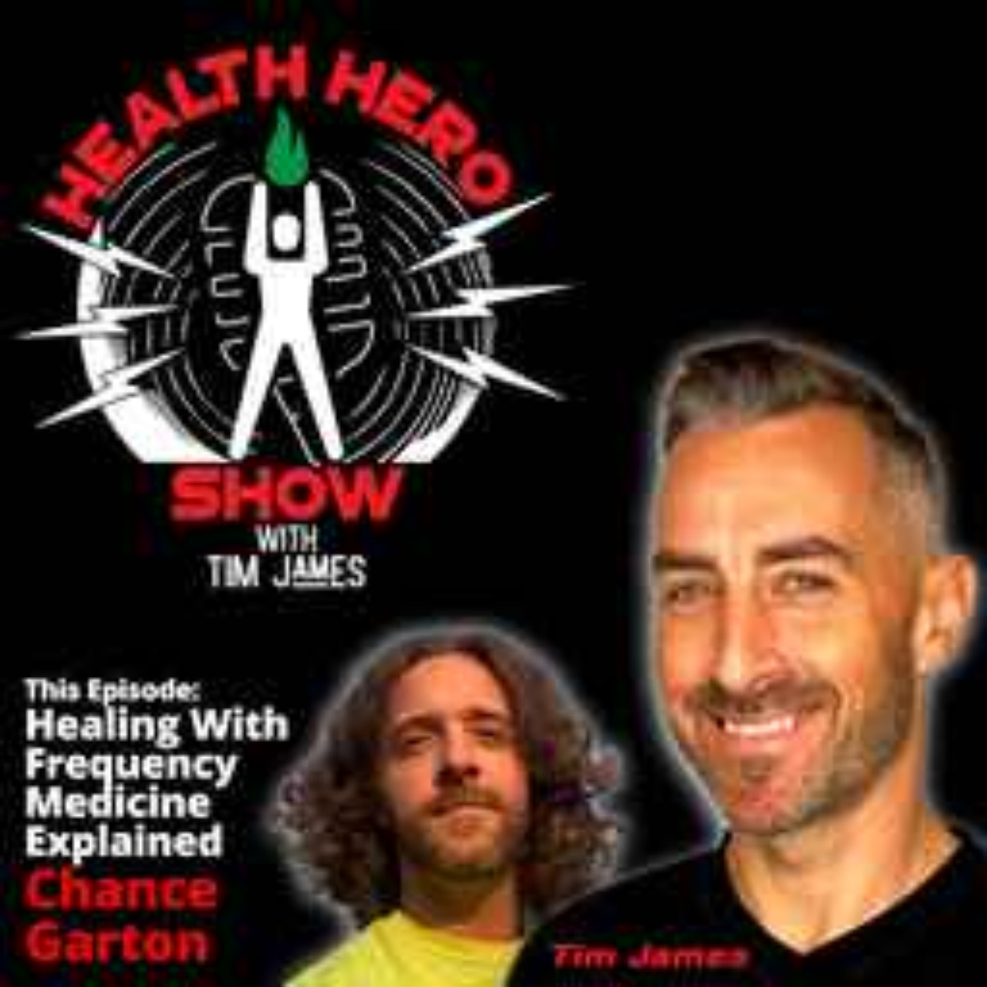 Chance Garton on Health Hero Show: Healing With Frequency Medicine Explained 