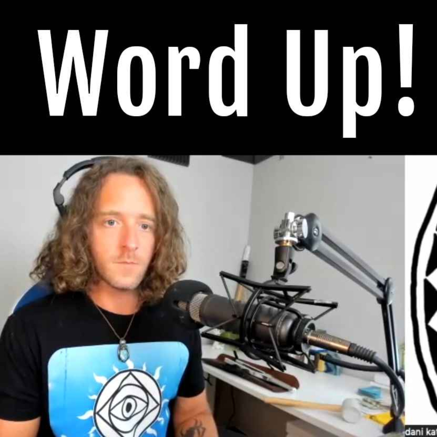  Worldview Warfare + Synchromysticism 101 | Chance Garton on Word Up! with Dani Katz