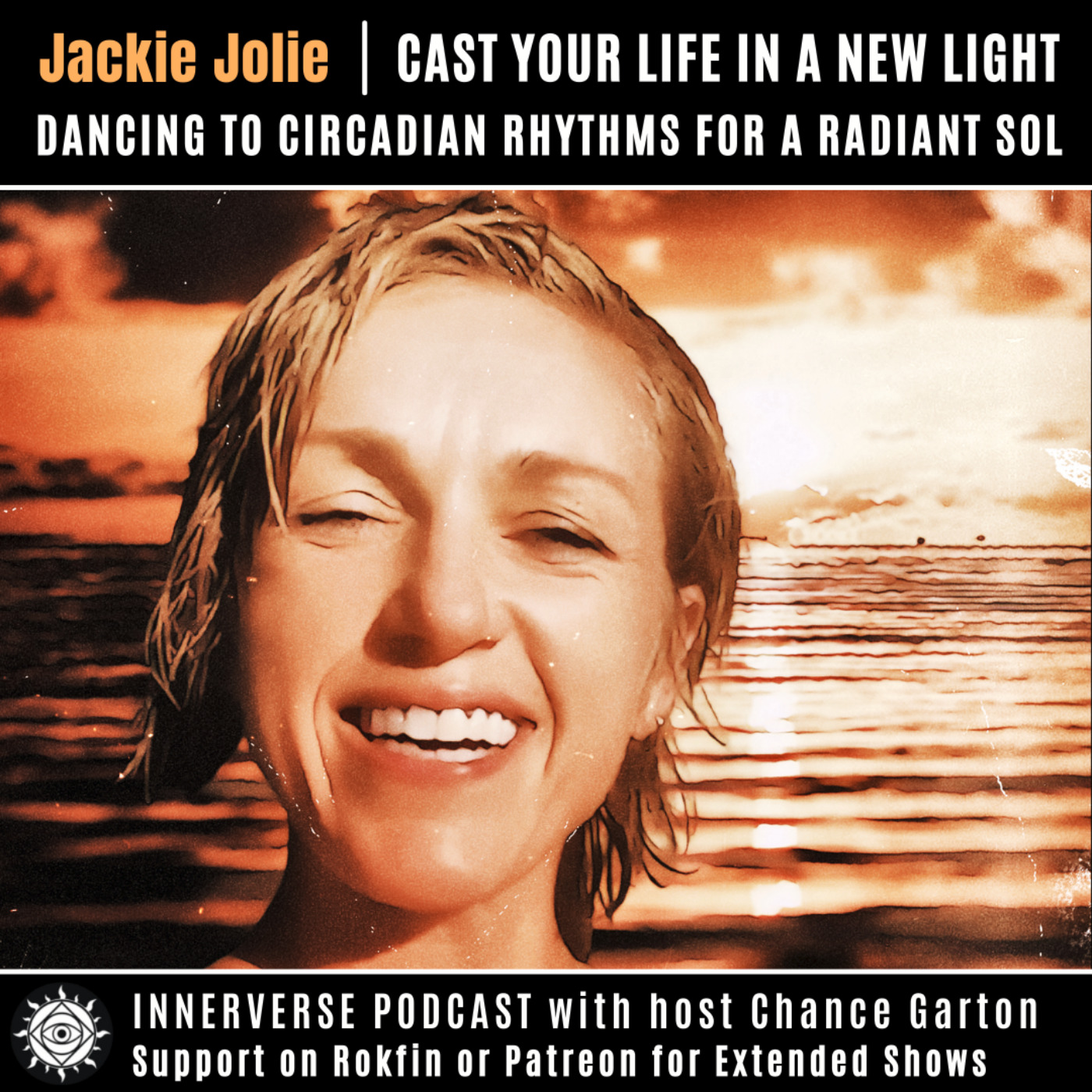 Jackie Jolie | Cast Your Life In a New Light: Dancing To Circadian Rhythms For A Radiant Sol