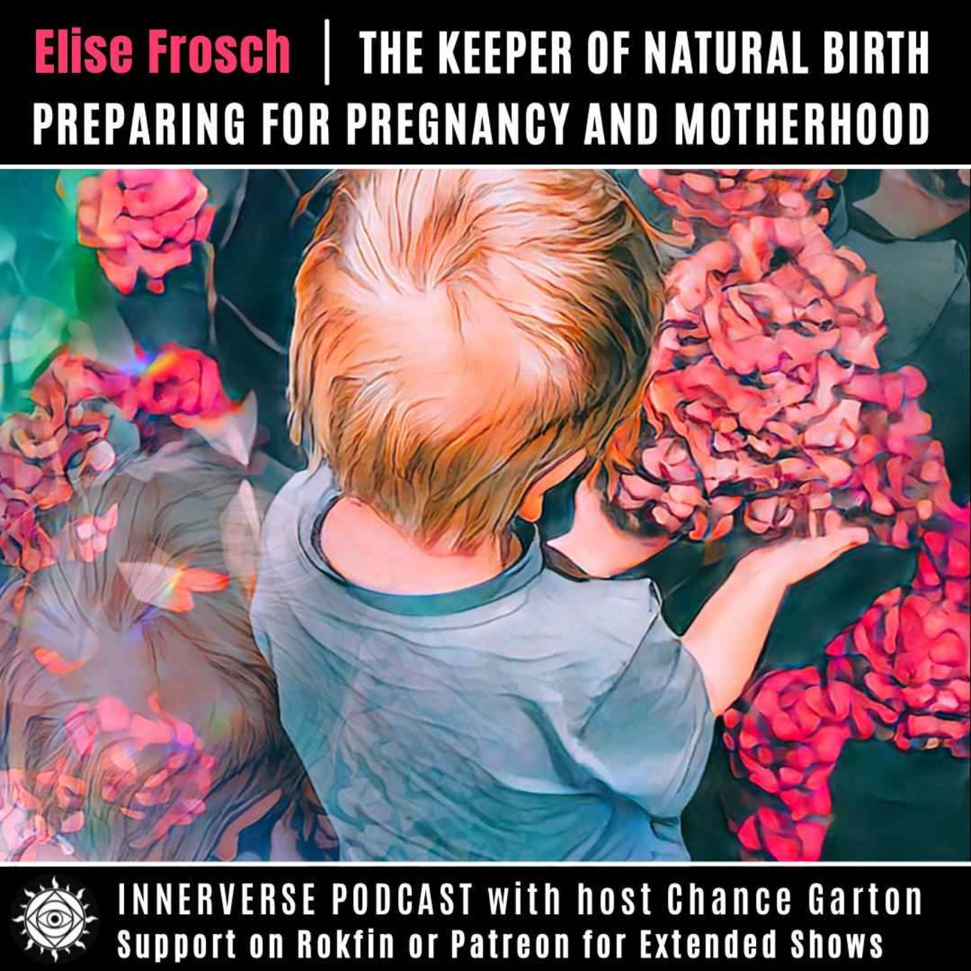 Elise Frosch | The Keeper of Natural Birth: Preparing For Pregnancy and Motherhood