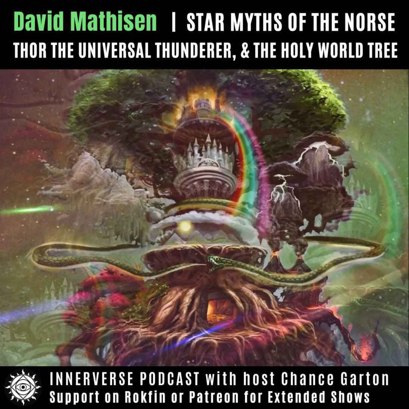 David Mathisen | Star Myths of the Norse: Thor, the Universal Thunderer, & the Holy World Tree