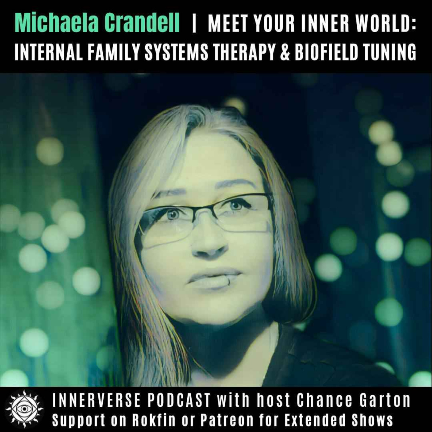 Michaela Crandell | Meet Your Inner World: Internal Family Systems Therapy & Biofield Tuning