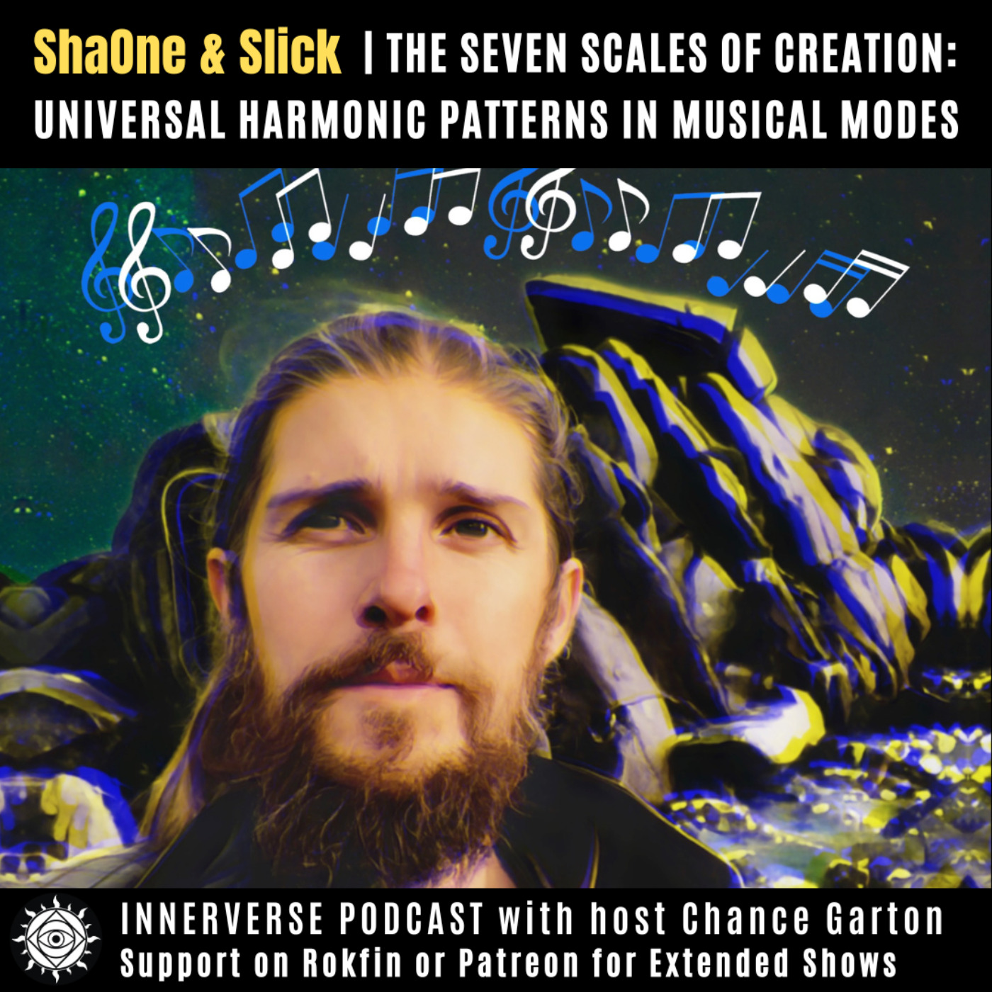 ShaOne & Slick | The Seven Scales of Creation: Universal Harmonic Patterns In Musical Modes