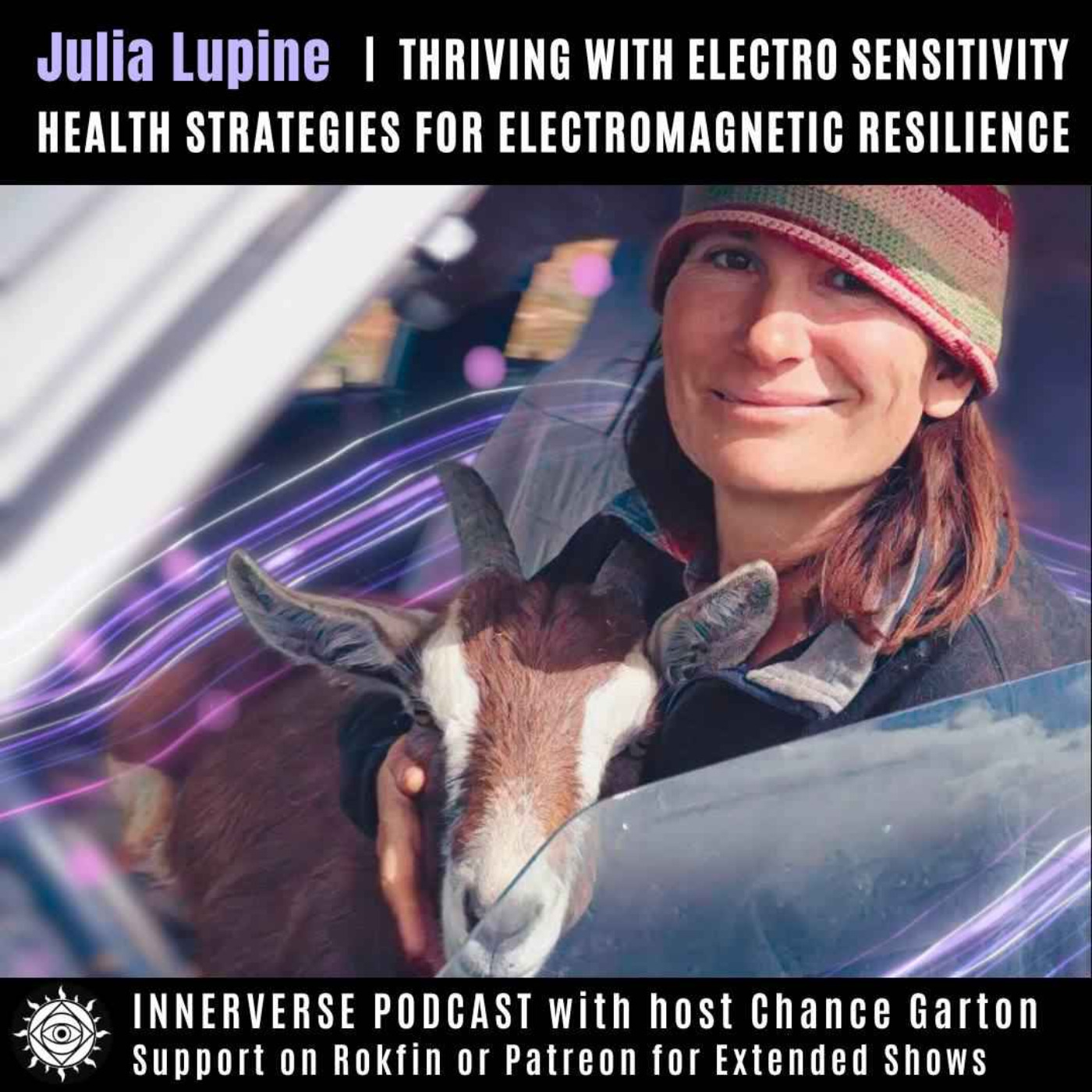 Julia Lupine | Thriving With Electro Sensitivity & Health Strategies for Electromagnetic Resilience