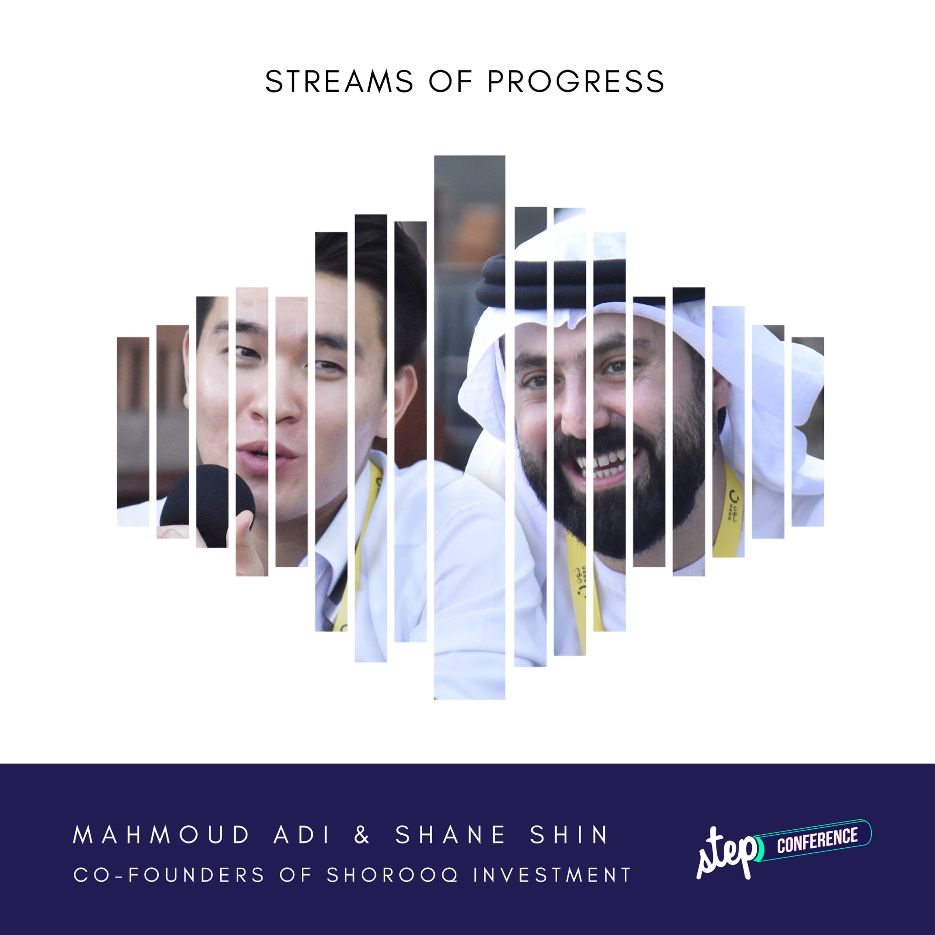 STEP2018 - Mahmoud Adi & Shane Shin, Shorooq Investments episode artwork