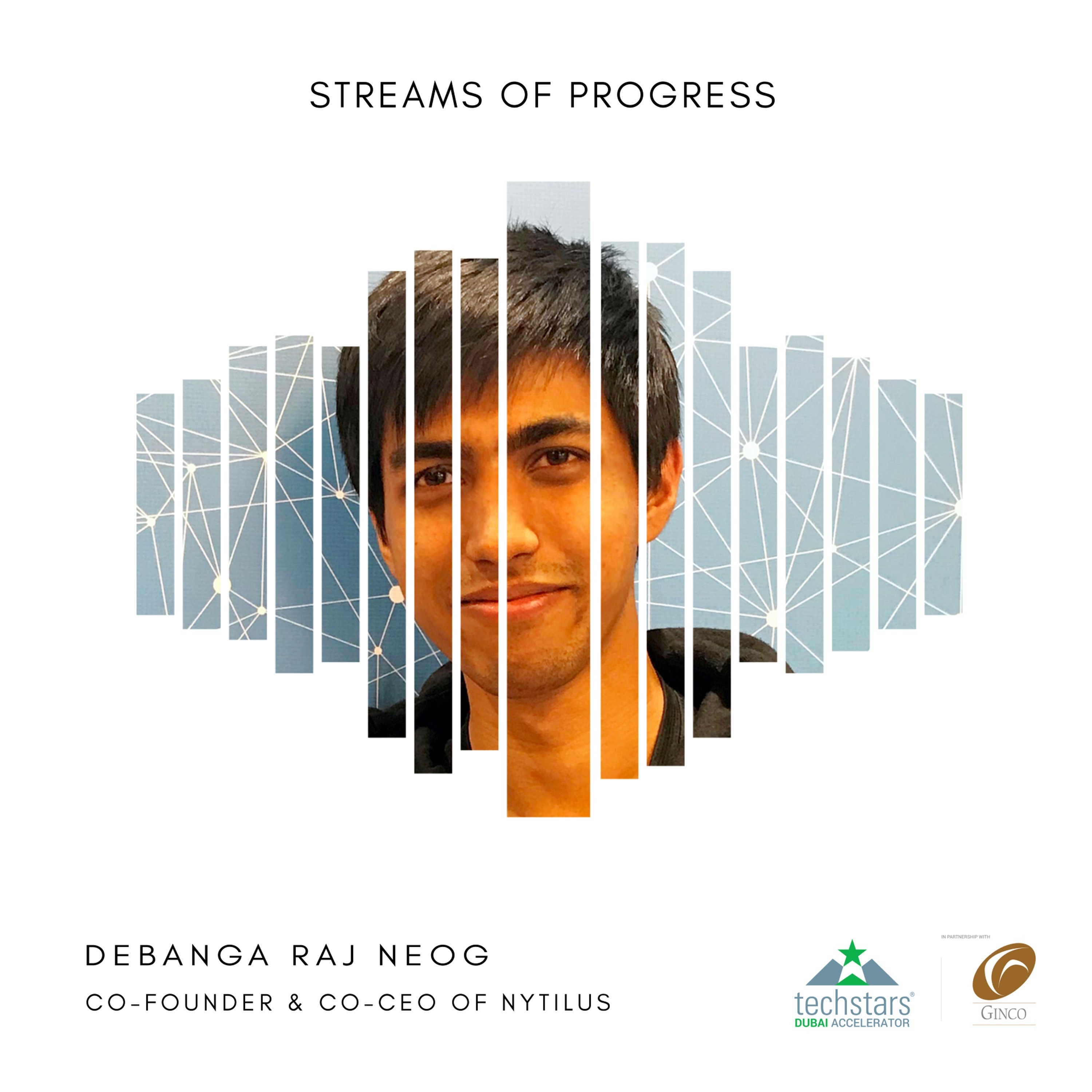 Techstars Dubai 2018 - Debanga Raj Neog, Nytilus episode artwork
