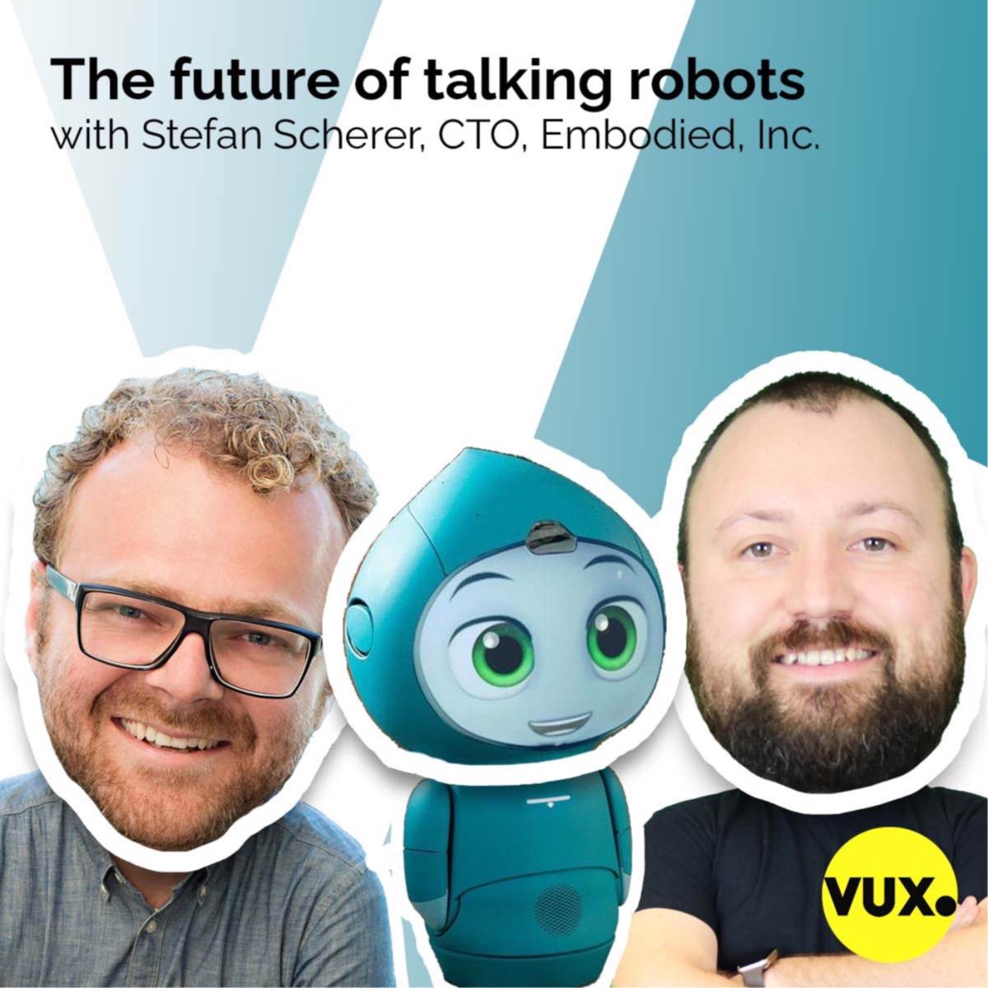 The future of talking robots with Stefan Scherer and Moxie