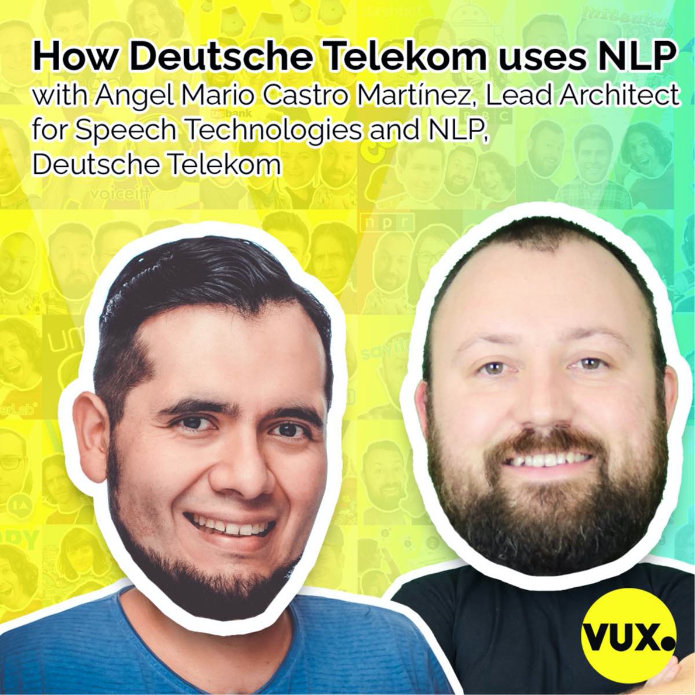How Deutsche Telekom uses NLP with Angel Martinez, Lead Architect for Speech Technologies and NLP