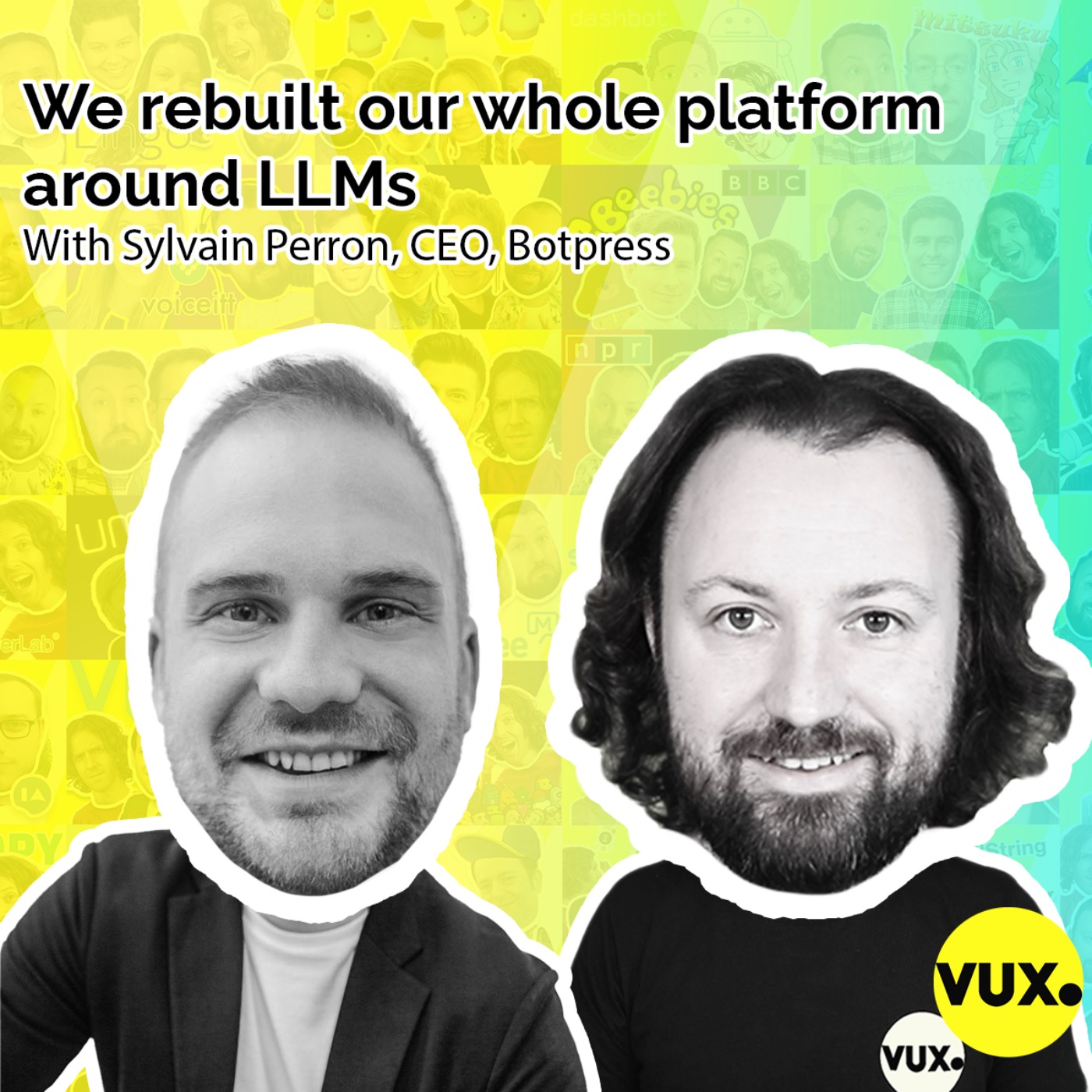 We rebuilt our whole platform around LLMs: Sylvain Perron, CEO, Botpress