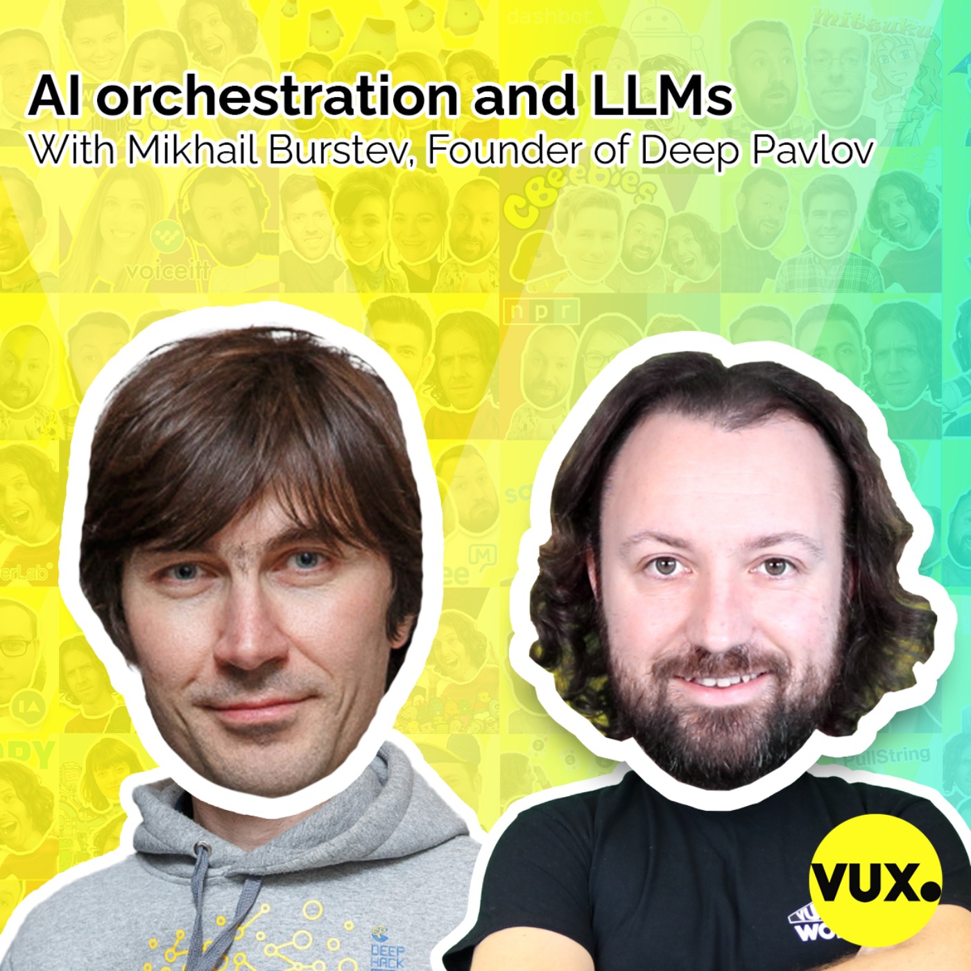 cover art for Mikhail Burstev, Founder of Deep Pavlov, talks AI orchestration and LLMs