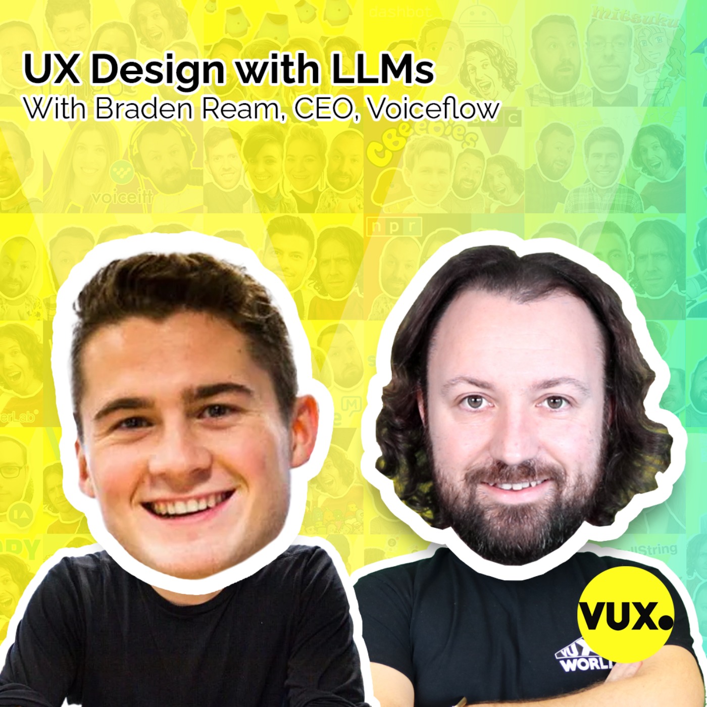 cover art for UX Design with LLMs, with Braden Ream, CEO, Voiceflow