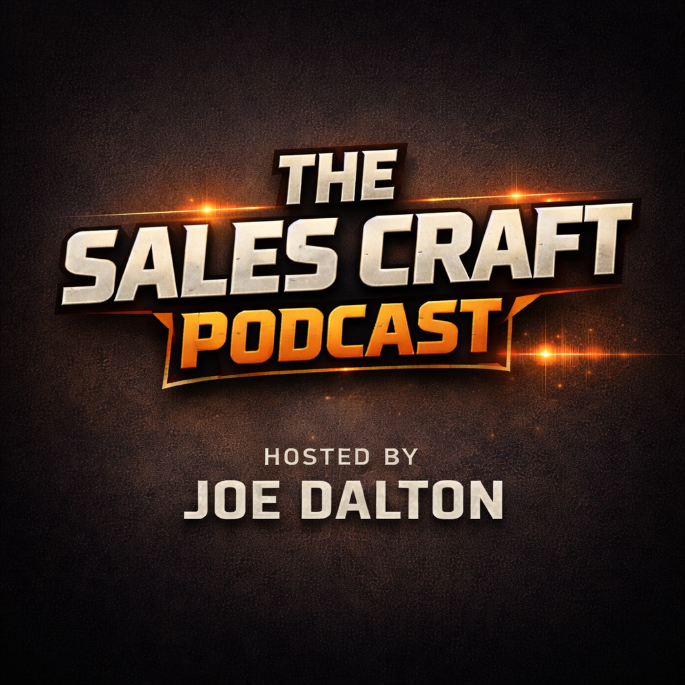 The Sales Craft Podcast with Joe Dalton
