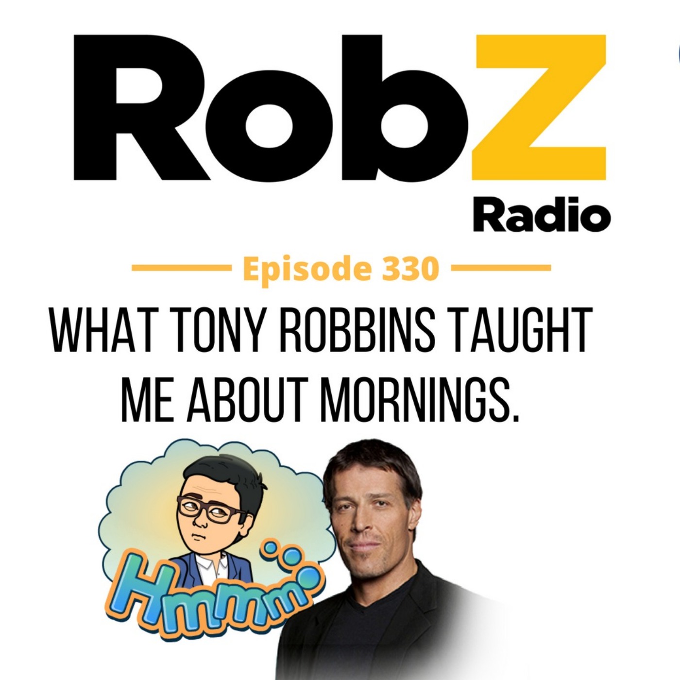 330 What Tony Robbins taught me about mornings. episode artwork