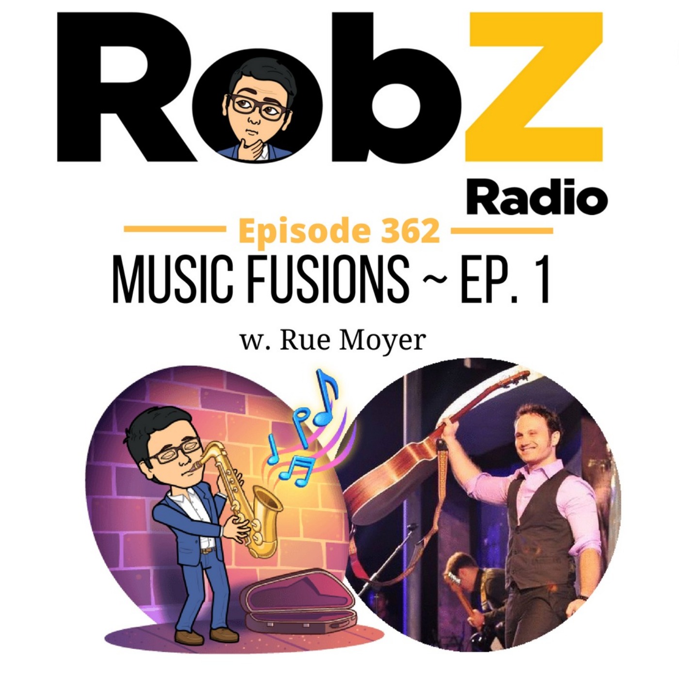 362 Music Fusions ~ Ep. 1 w. Rue Moyer episode artwork