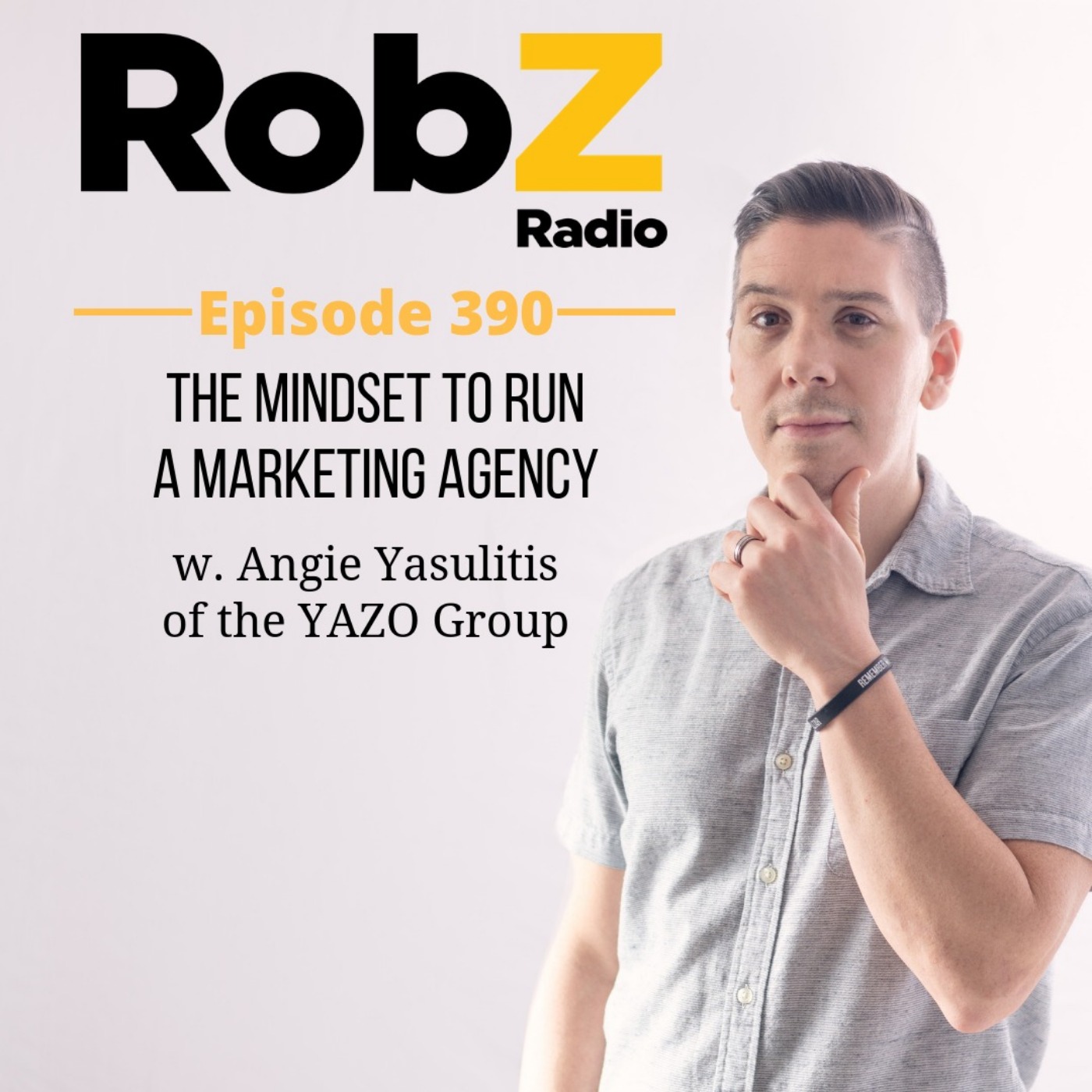 390 The Mindset to Run a Marketing Agency w/ Angie Yasulitis of The YAZO Group