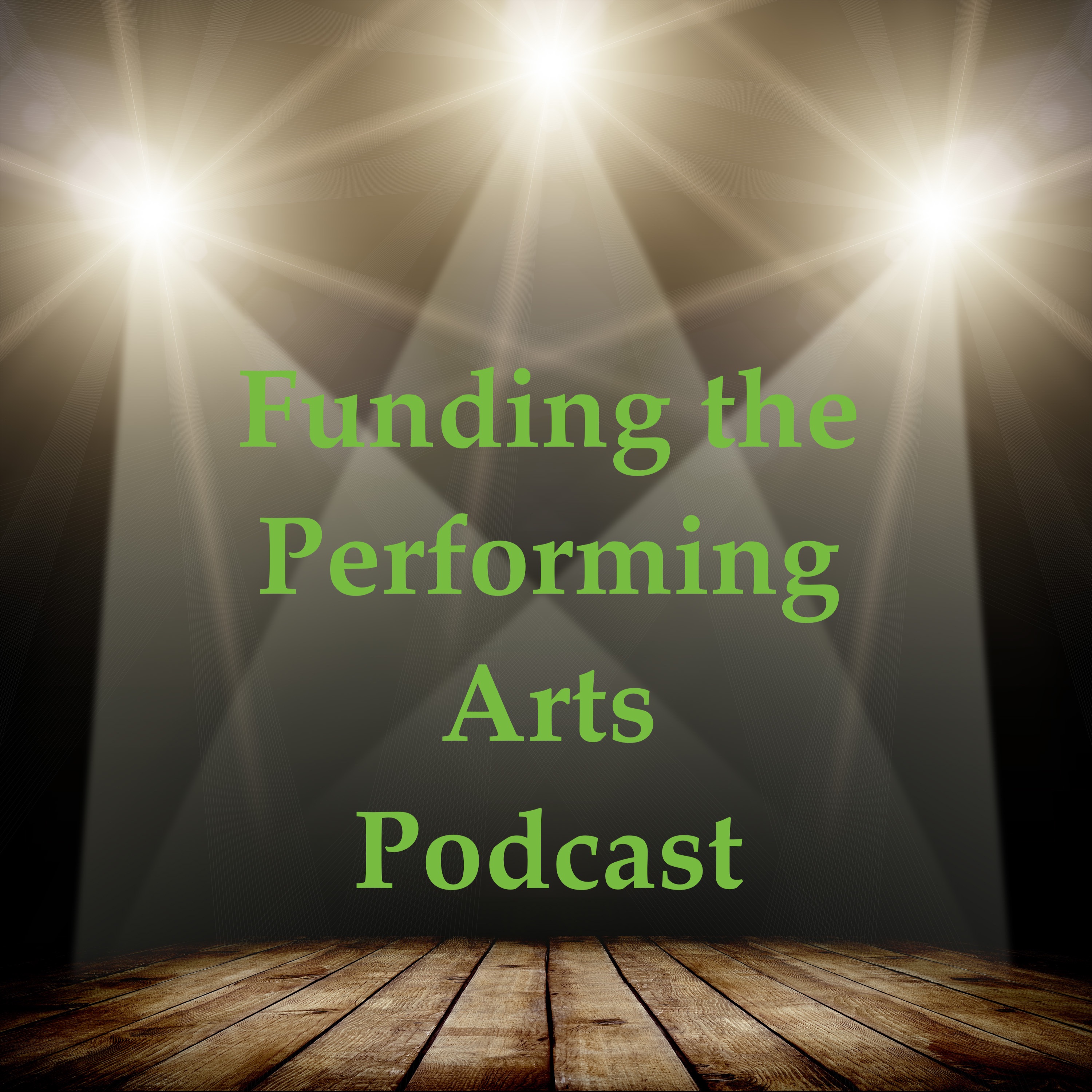 FundingThePerformingArtsPodcast