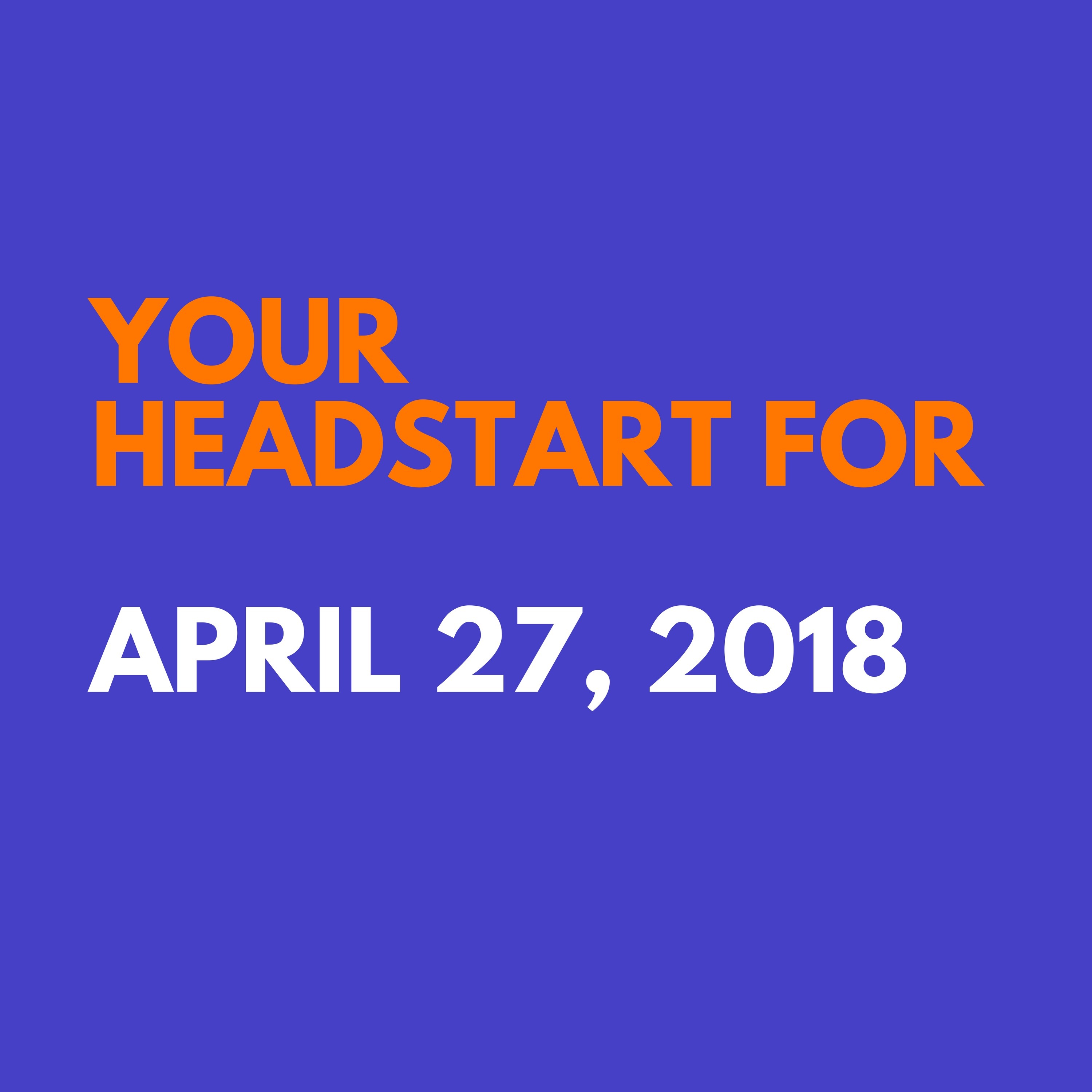 The Leaders of North and South Korea Meet to Discuss Peace Talks, Amazon Increases the Price of its Prime Membership, Square Acquires Weebly, plus more stories for April 27th, 2018