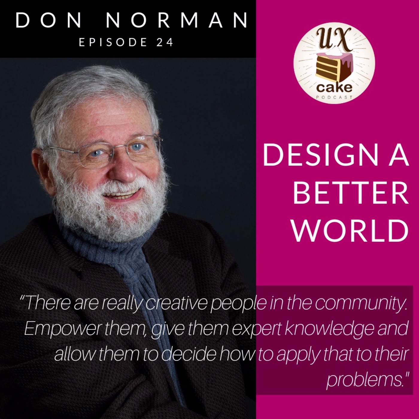 Design a Better World, with Don Norman - podcast episode cover