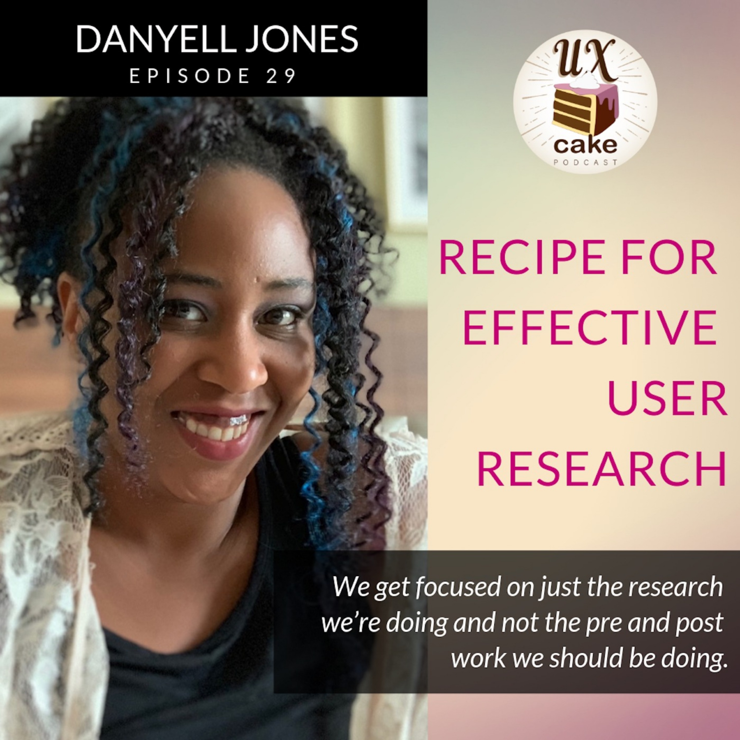 Recipe for Effective User Research - podcast episode cover