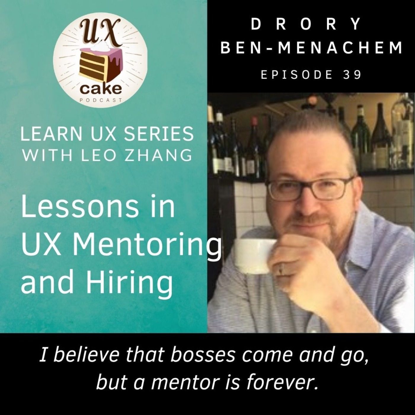 Learn UX: Mentoring and Hiring - podcast episode cover