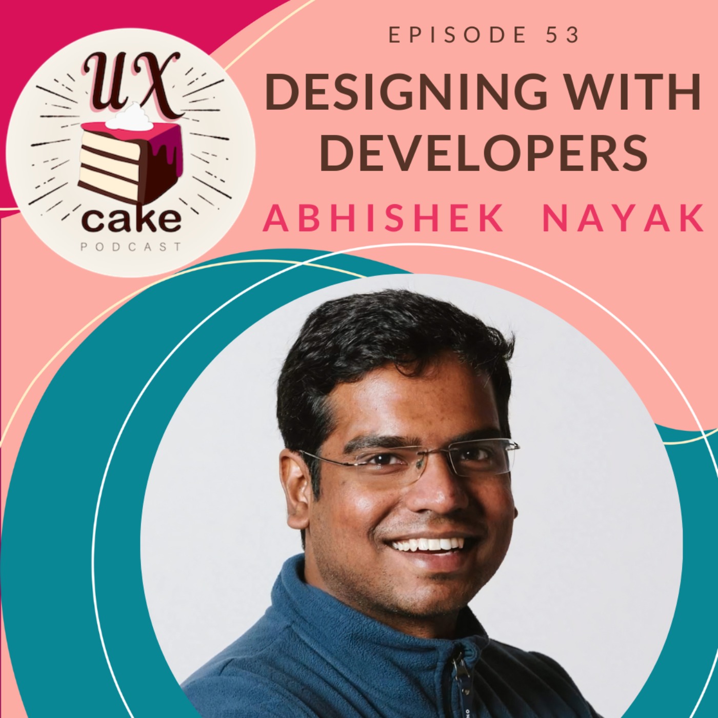 Designing With Developers - Abhishek Nayak
