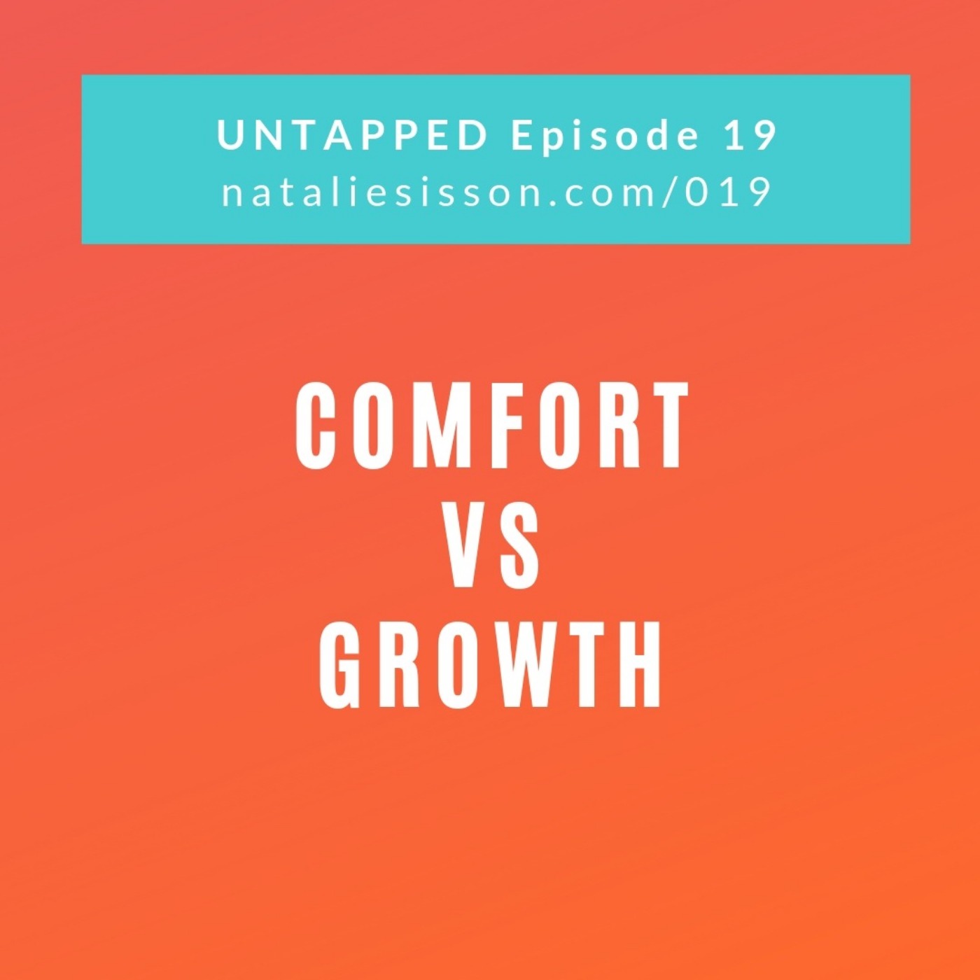 019 - Comfort vs Growth