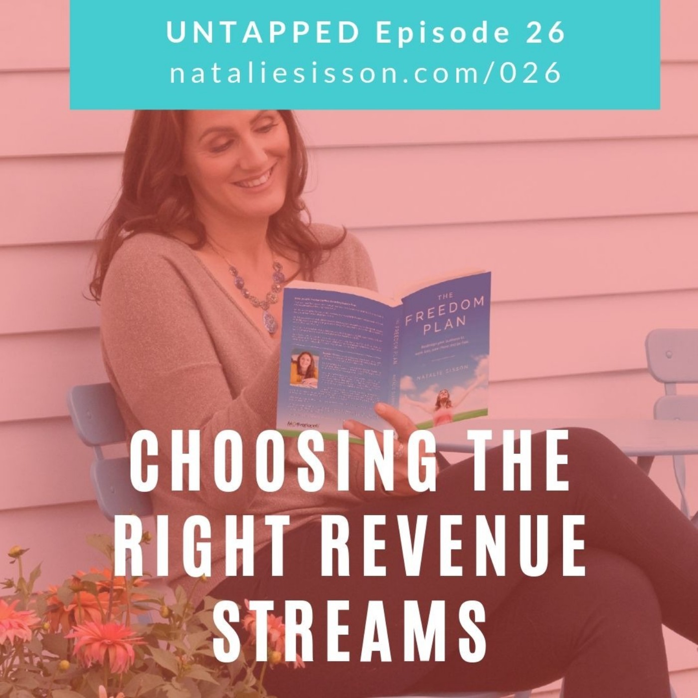 026 - Choosing the Right Revenue Streams to Get Paid To Be You