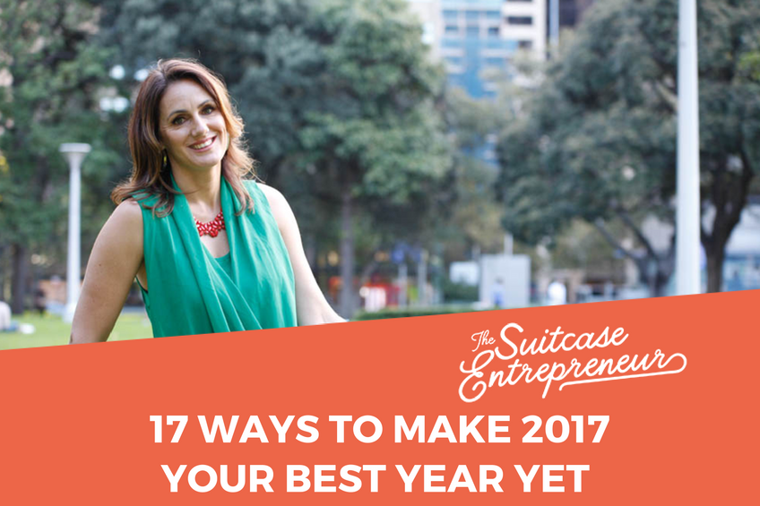 [299] 17 Ways to Make 2017 Your Best Year Yet