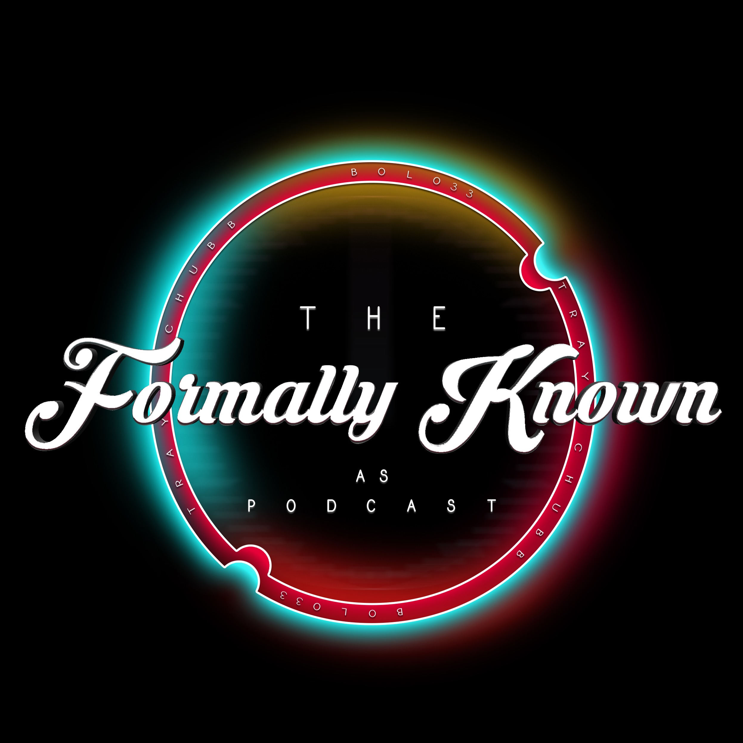 The Formally Known As podcast