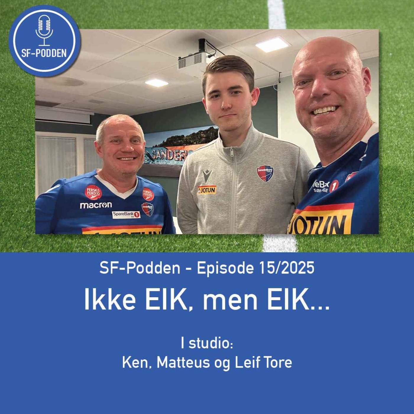 Episode 15 - Ikke EIK, men EIK...