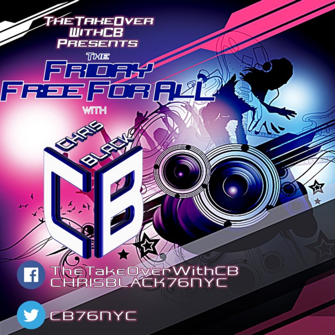 The TakeOver With CB Friday Free For All Vol.1 Ep.1