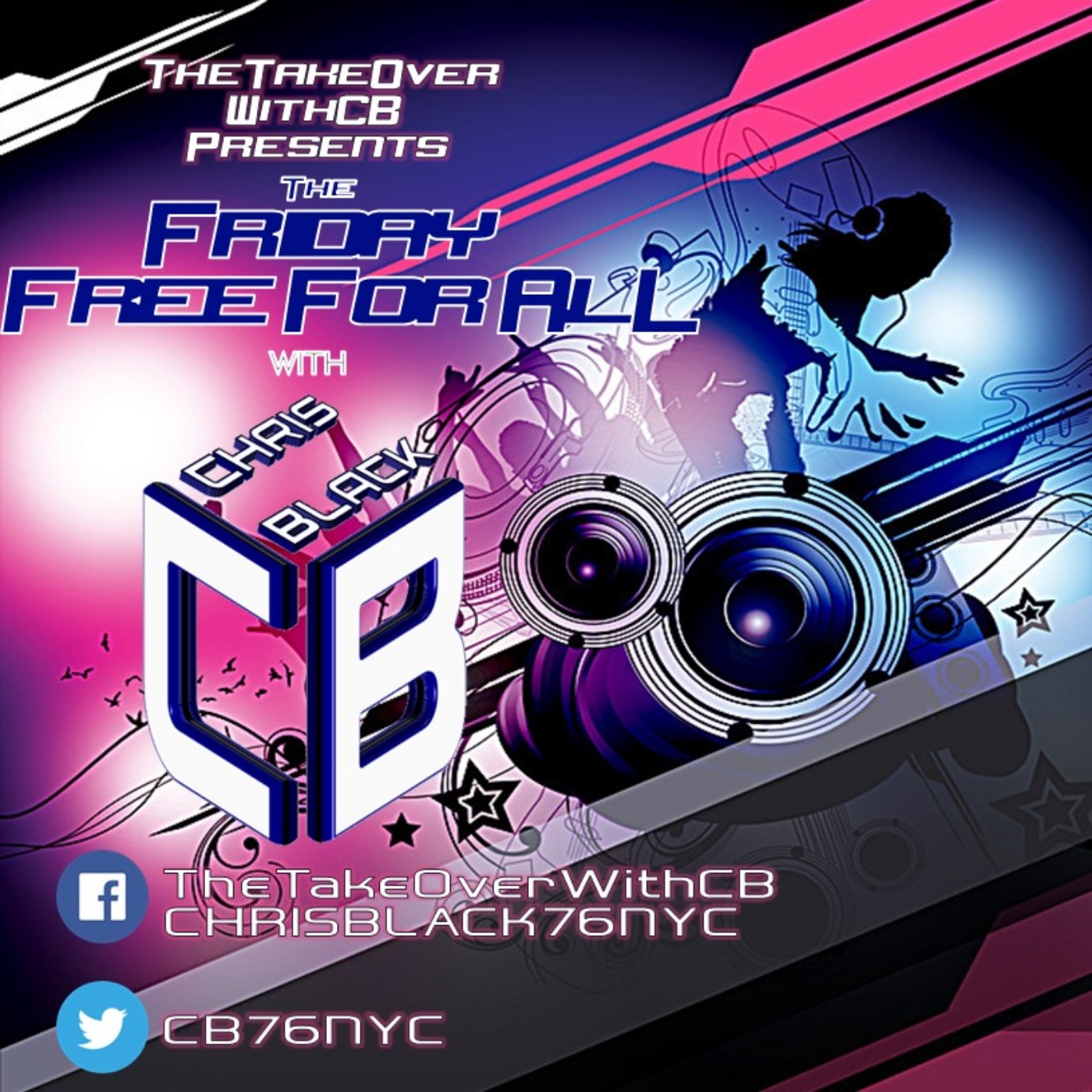 The TakeOver With CB Friday Free For All Vol.1 Ep.3