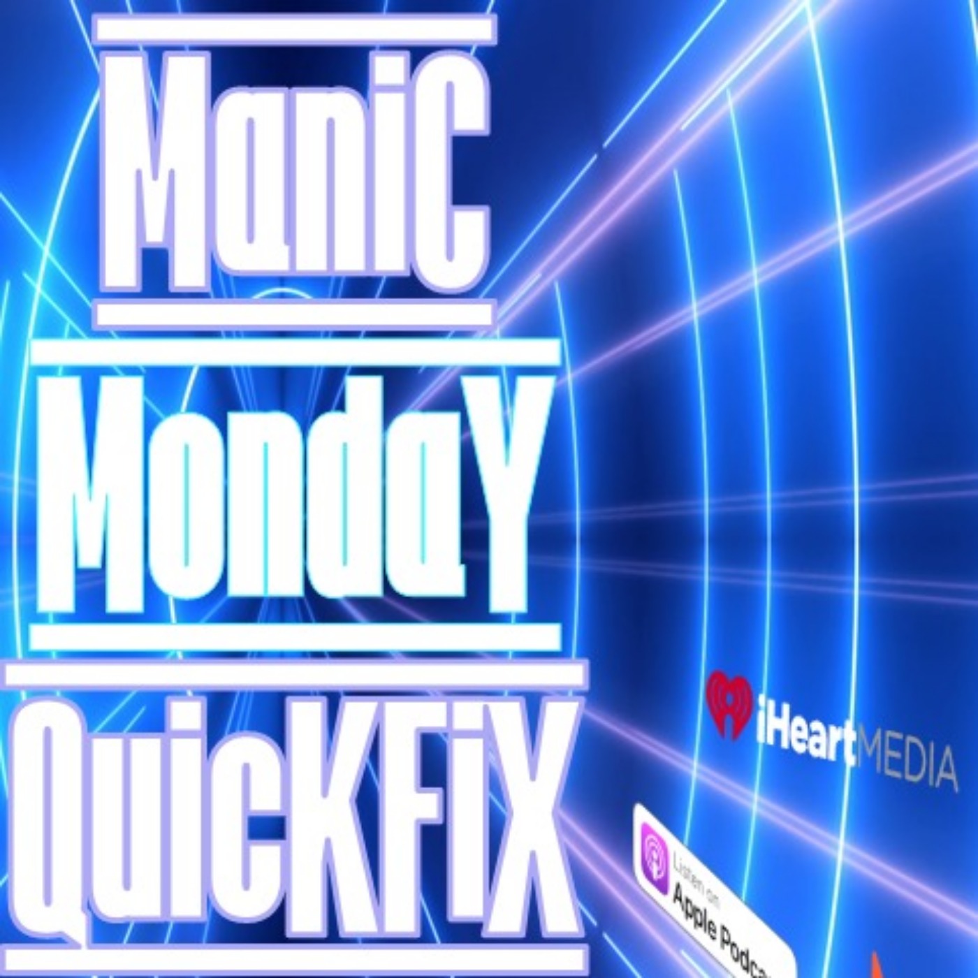 Manic Monday Quick Fix