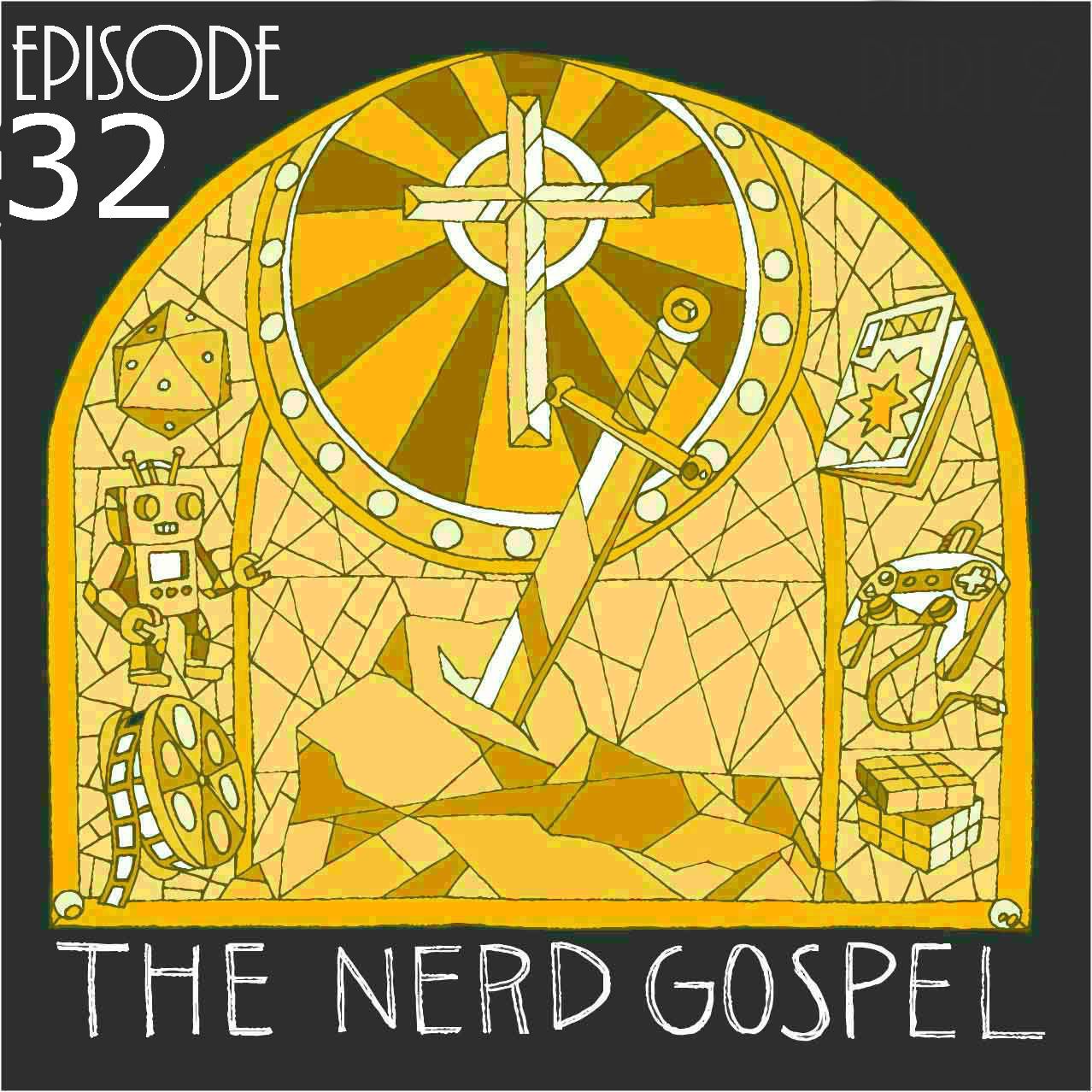 The Nerd Gospel Podcast