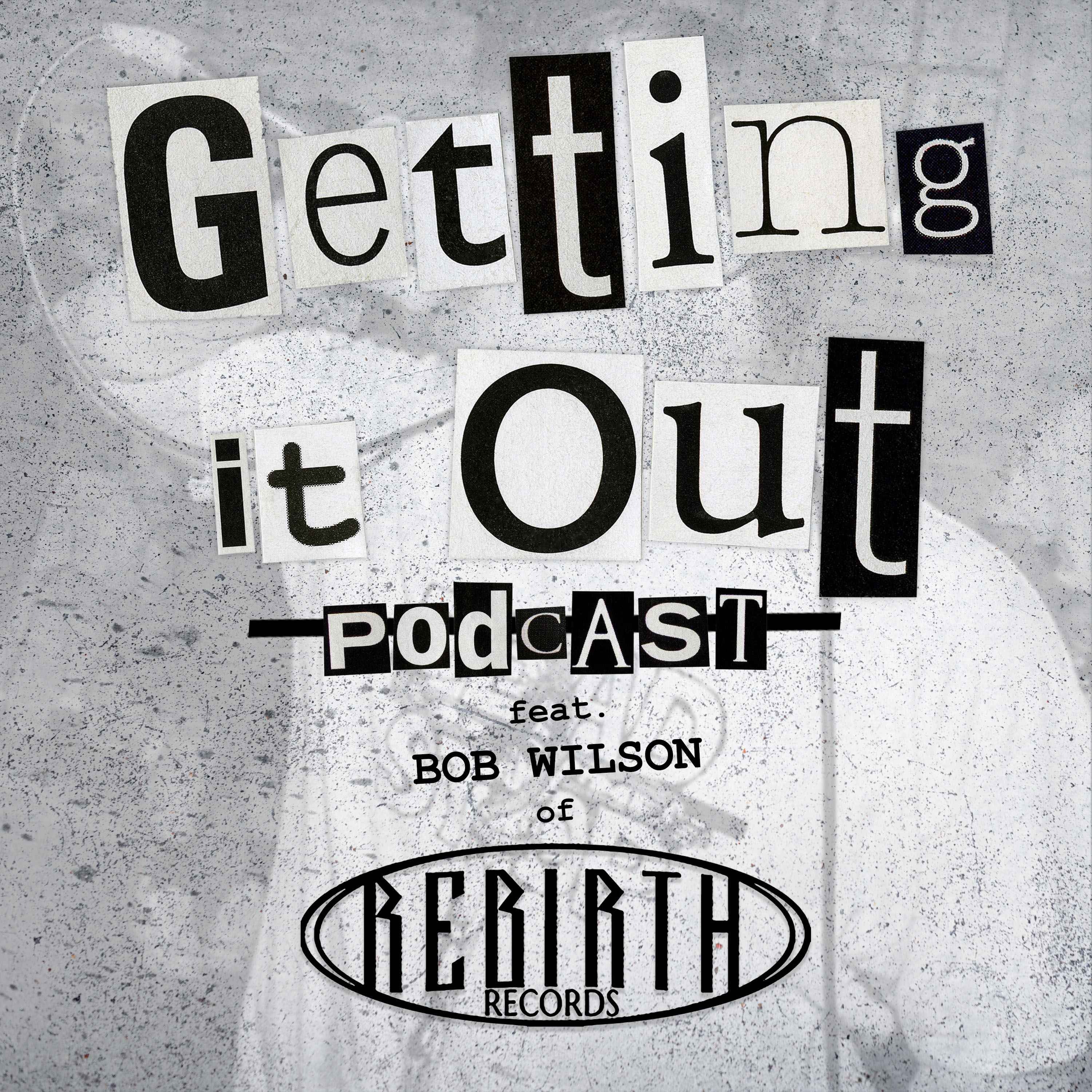 Rebirth Records (Bob Wilson) episode artwork